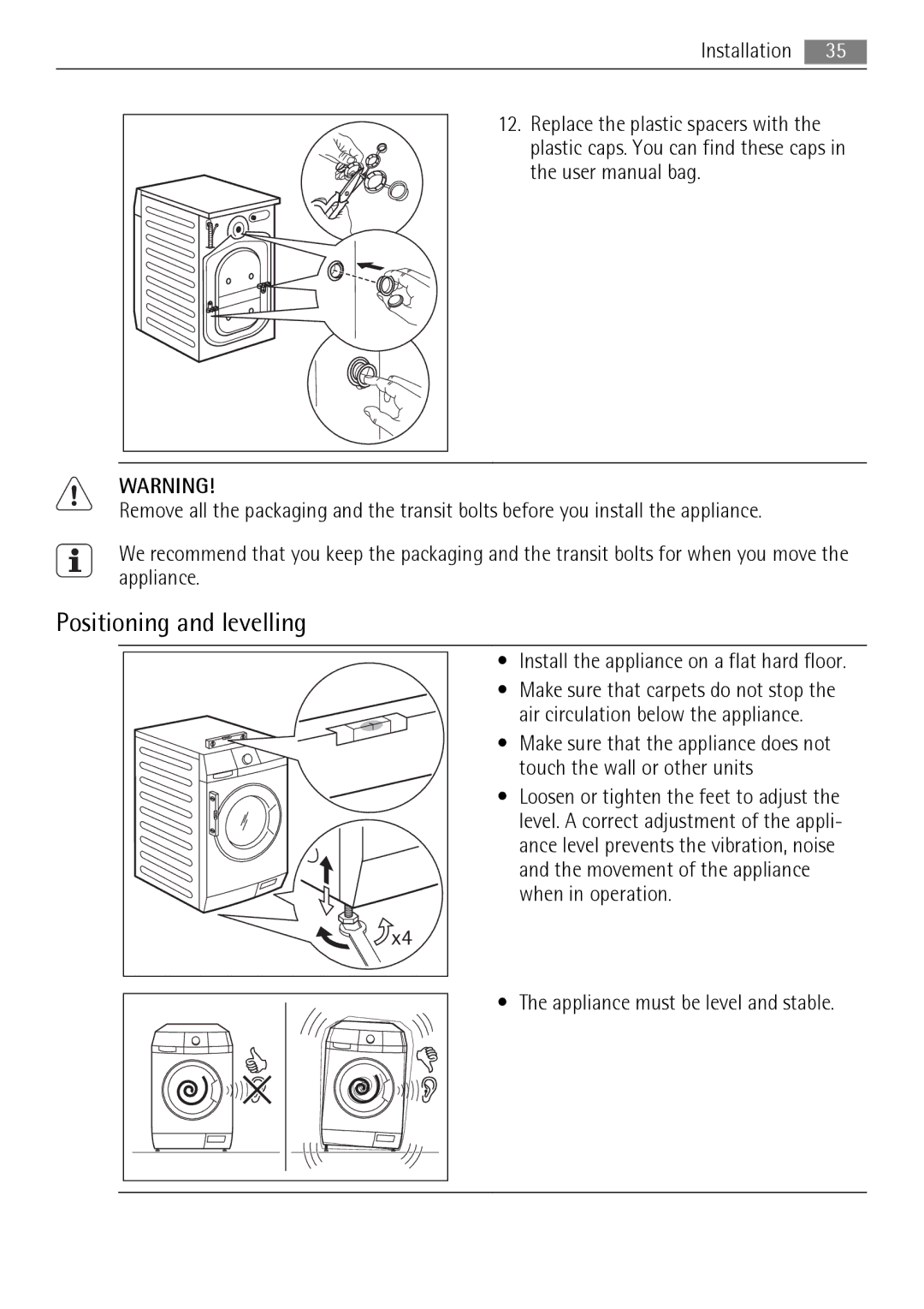 AEG L 96485 FL user manual Positioning and levelling, Install the appliance on a flat hard floor 