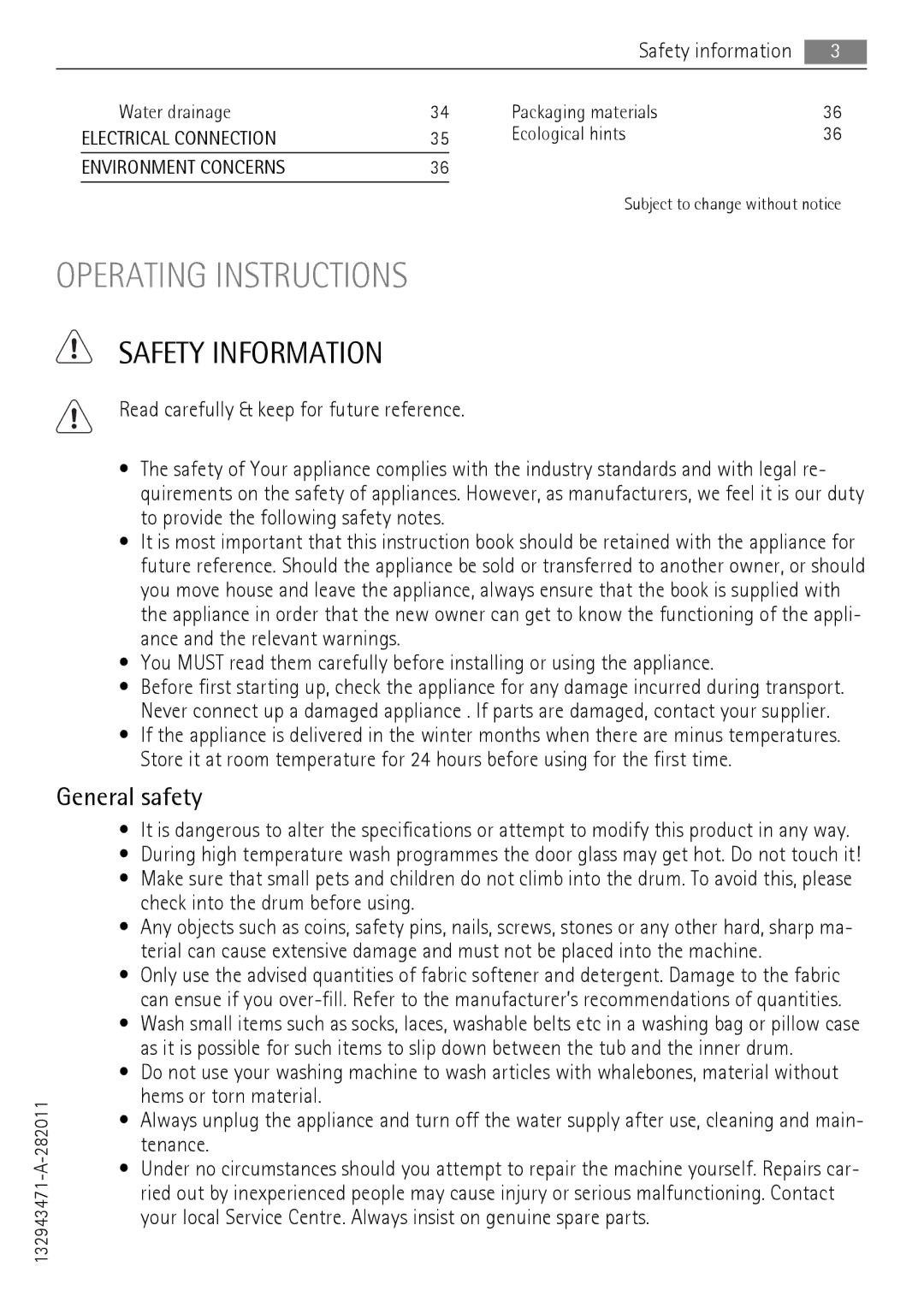 AEG LN 79689A3 Safety Information, General safety, Safety information Water drainage Packaging materials, Ecological hints 