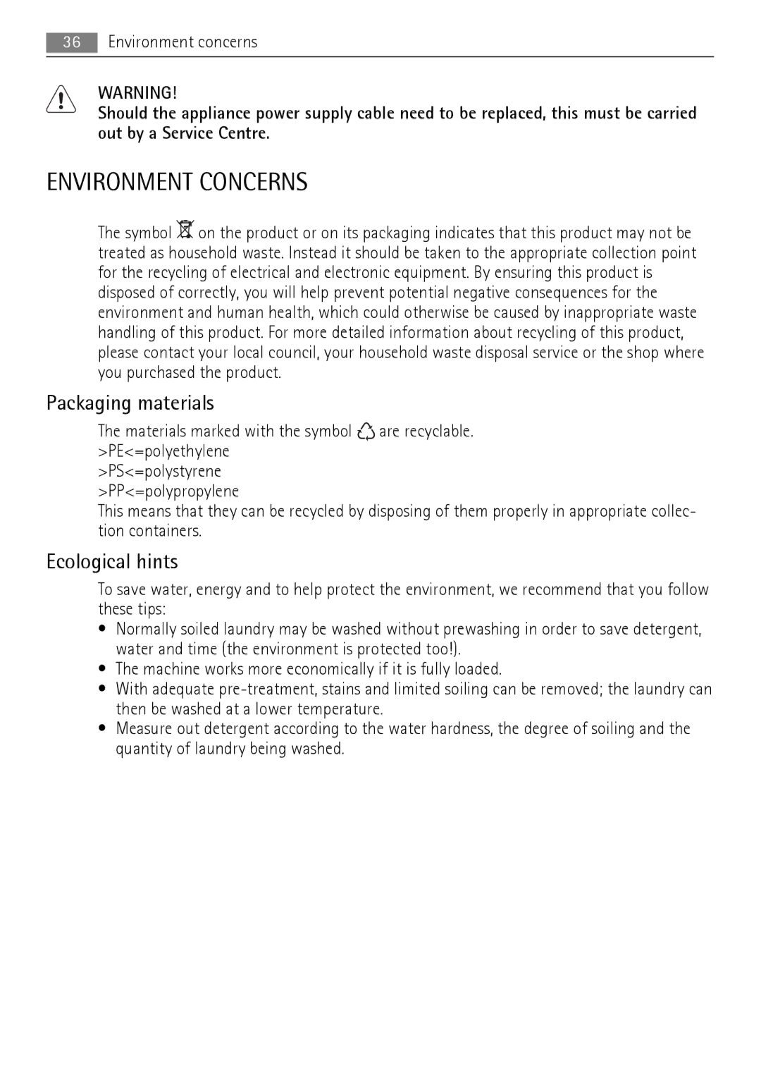 AEG LN 79680A3, LN 79689A3 user manual Environment Concerns, Packaging materials, Ecological hints 