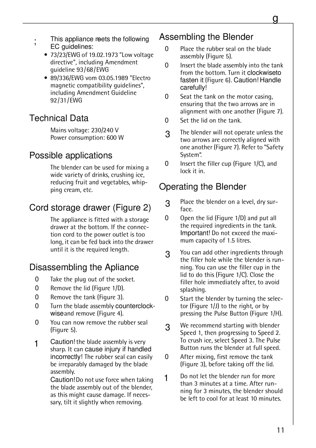 AEG M 2600 manual Technical Data, Possible applications, Disassembling the Apliance, Assembling the Blender 