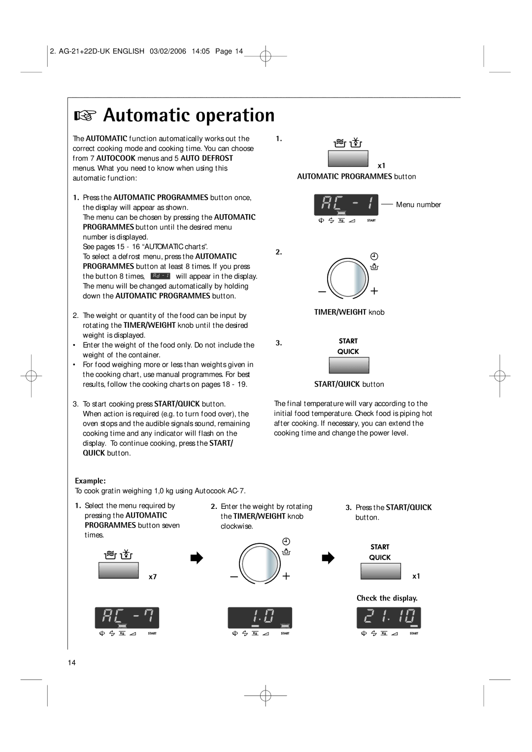 AEG MC1761E, MC1751E operating instructions Automatic operation, TIMER/WEIGHT knob START/QUICK button 