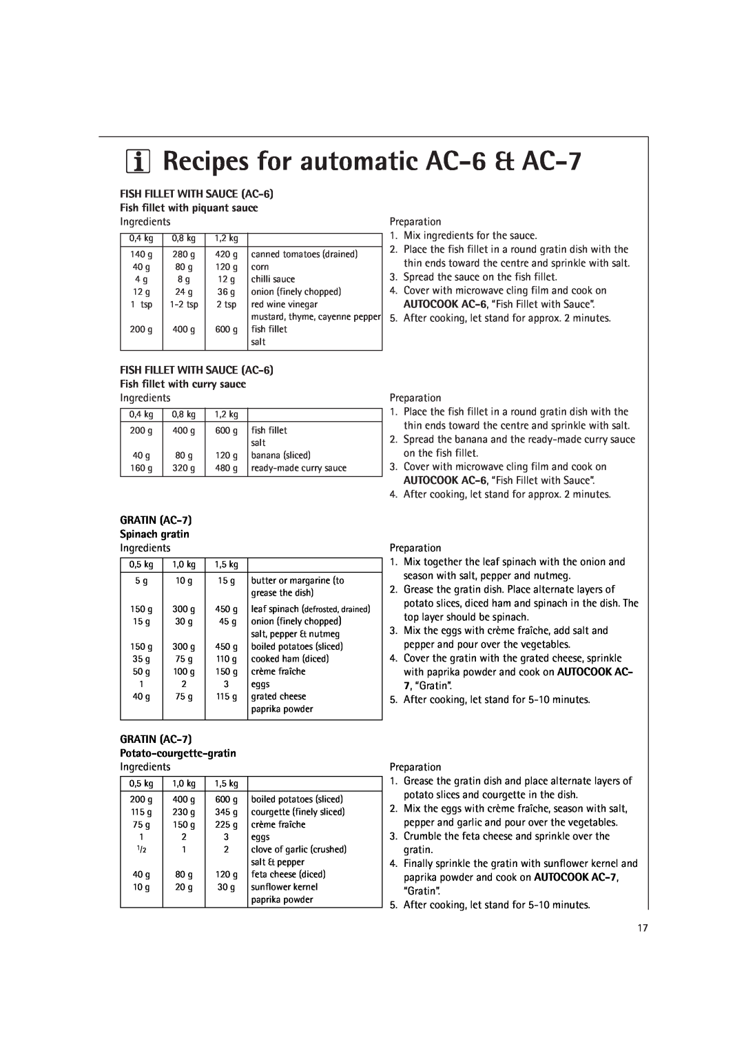 AEG MC1751E, MC1761E Recipes for automatic AC-6& AC-7, FISH FILLET WITH SAUCE AC-6, Fish fillet with piquant sauce 
