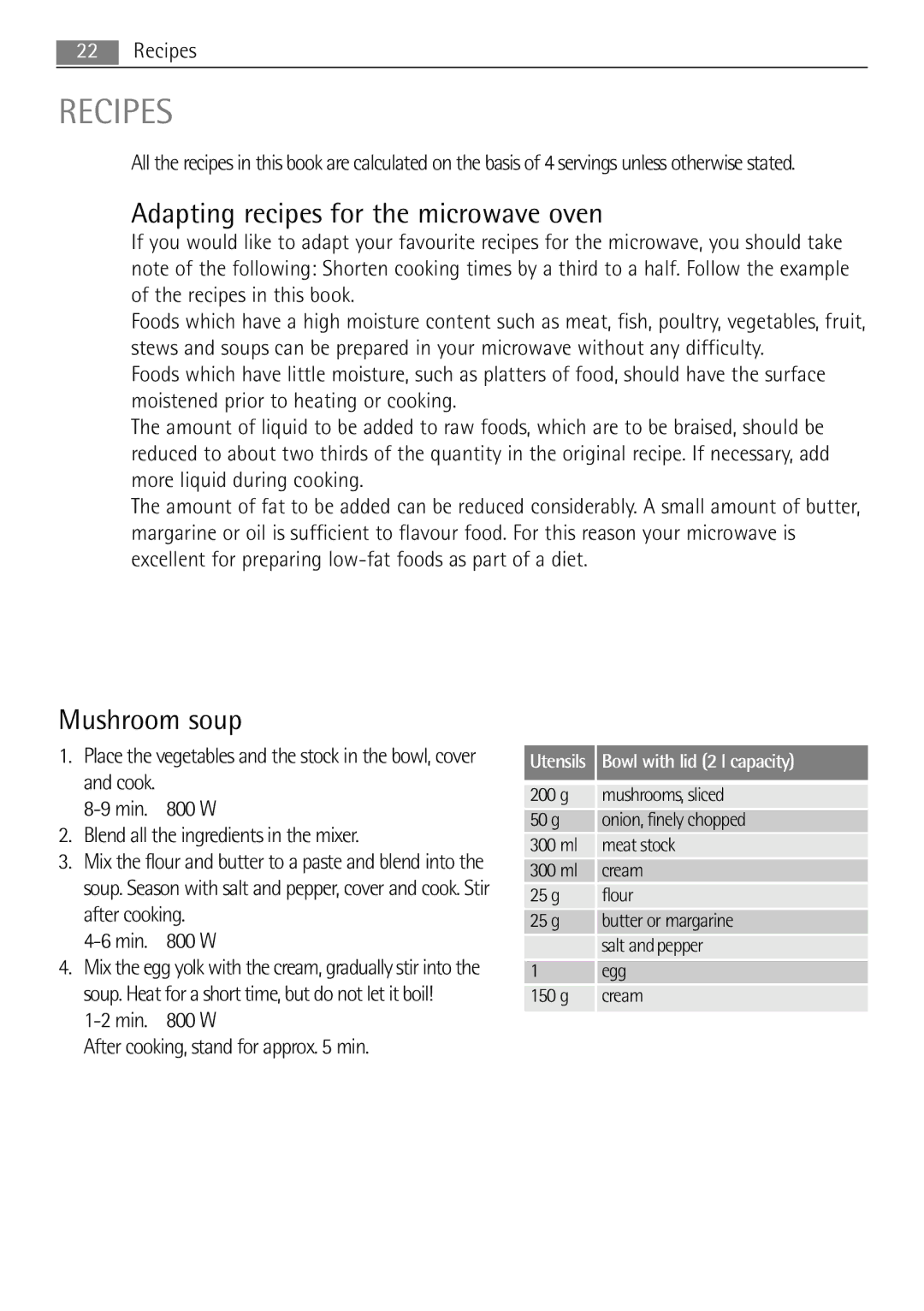 AEG MC1763E Recipes, Adapting recipes for the microwave oven, Mushroom soup, Min W After cooking, stand for approx min 