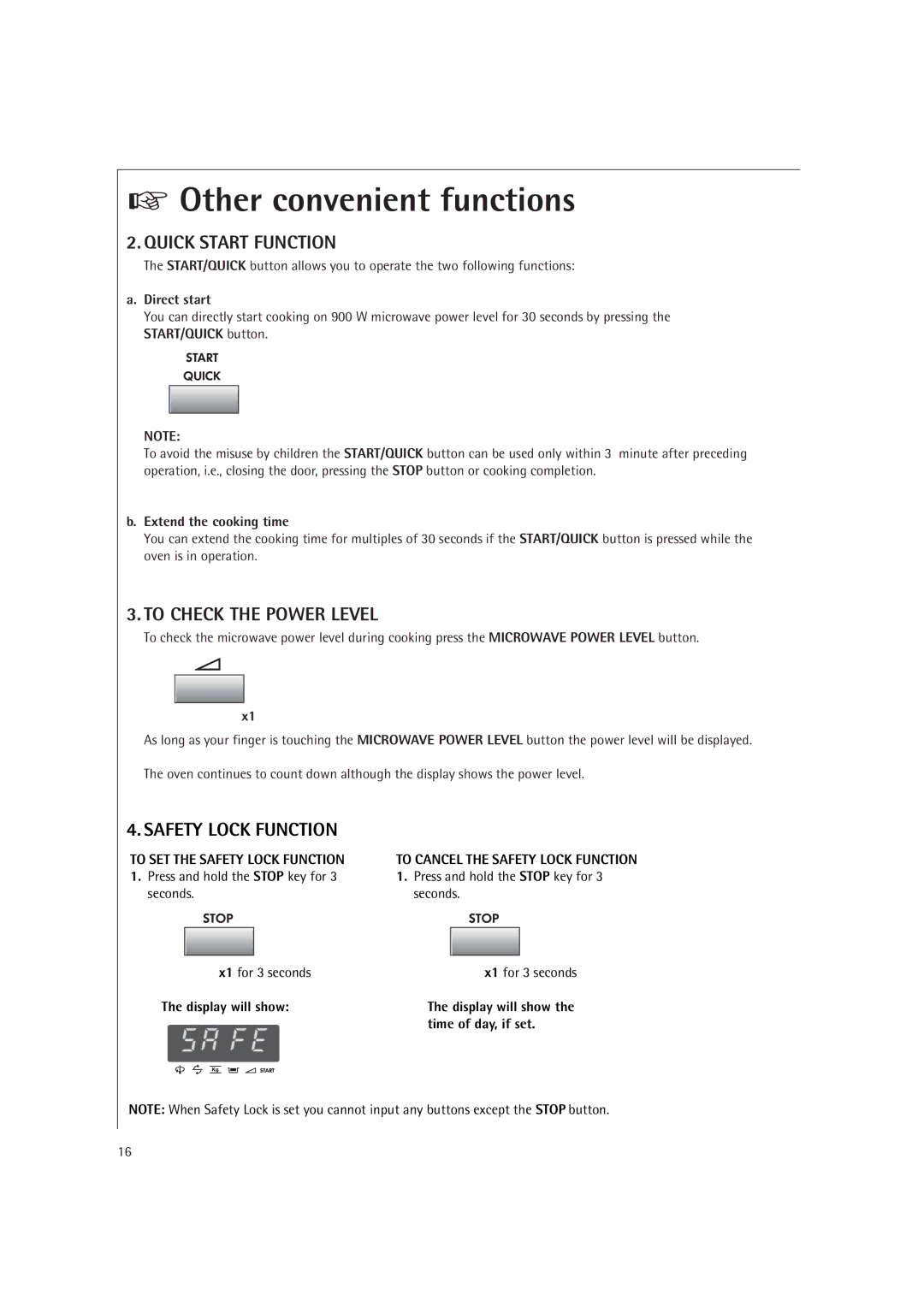 AEG MC2660E operating instructions Direct start, Extend the cooking time, To SET the Safety Lock Function 