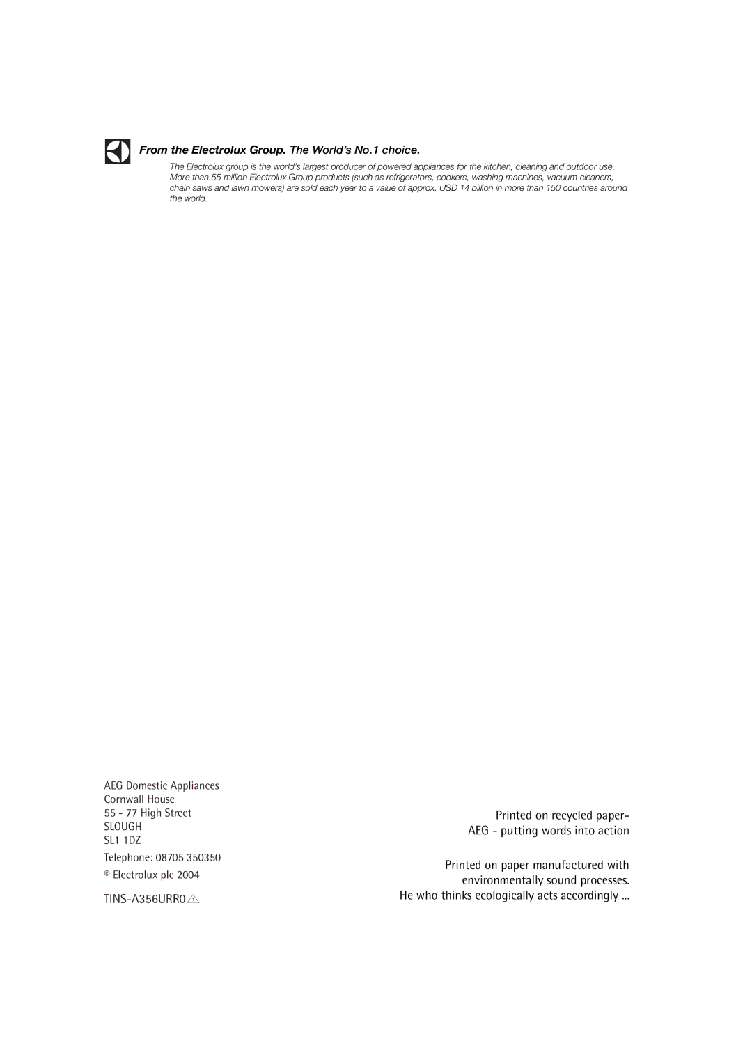 AEG MC2660E operating instructions AEG Domestic Appliances Cornwall House 55 77 High Street, Telephone 08705 Electrolux plc 