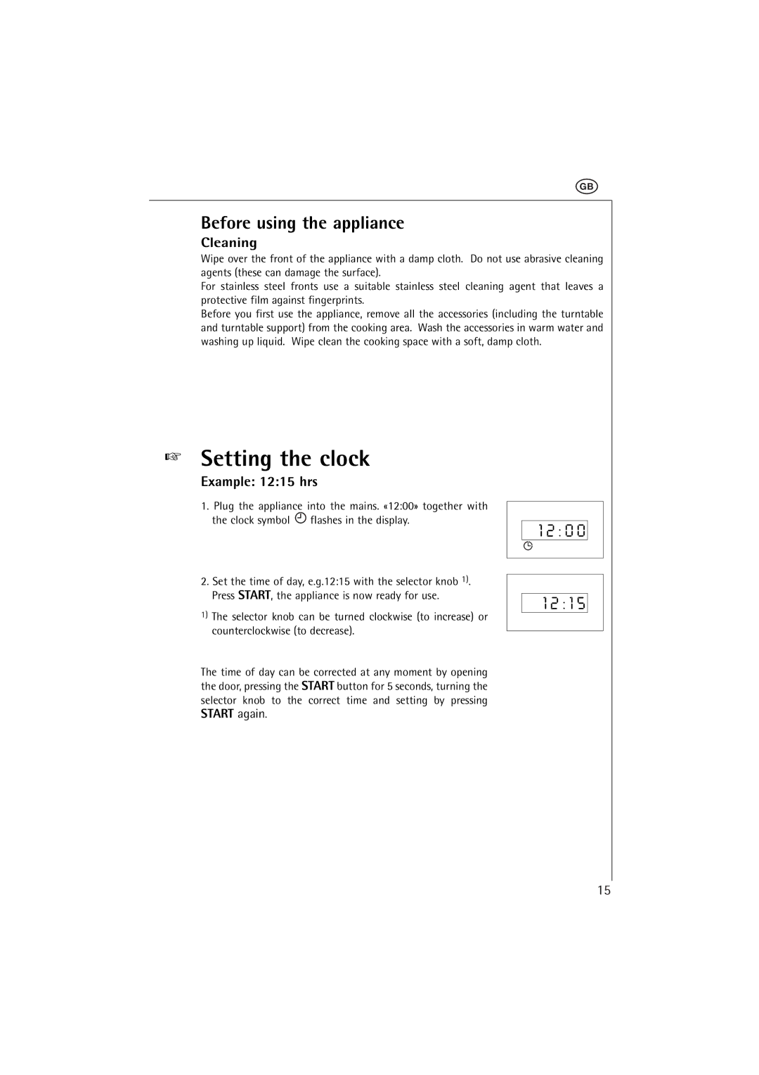 AEG MCC 663 instruction manual Setting the clock, Before using the appliance, Example 1215 hrs, Start again 