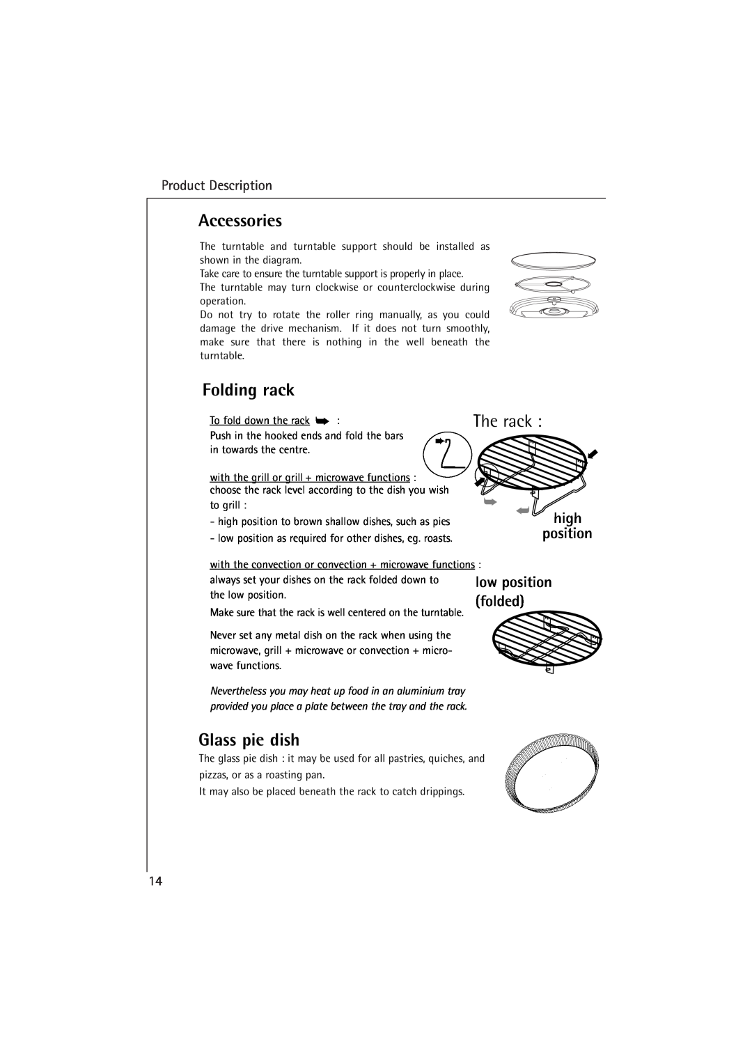 AEG MCC 663 instruction manual Accessories, Folding rack, Glass pie dish, Product Description, high, position, The rack 