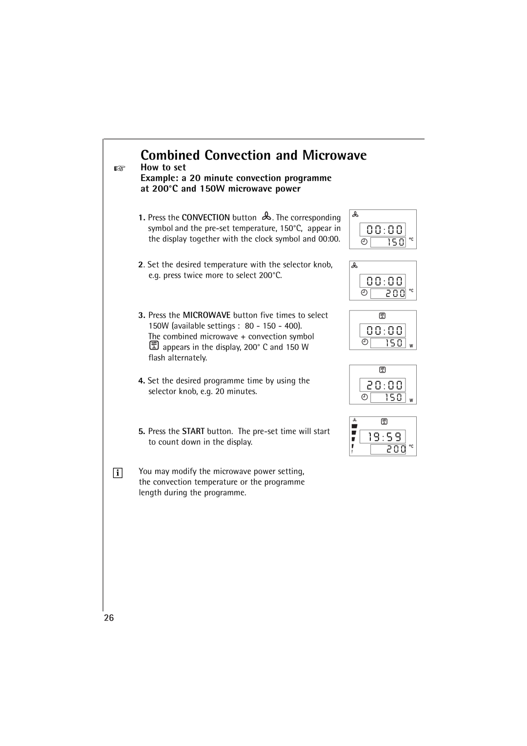 AEG MCC 663 instruction manual Combined Convection and Microwave, 2 0 0, How to set 