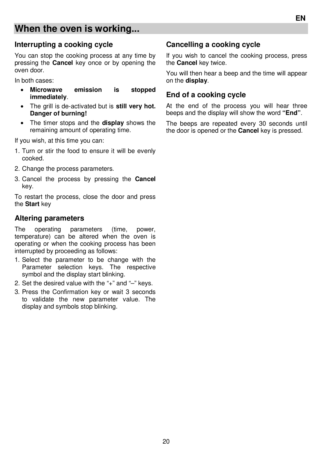 AEG MCC3880E-M When the oven is working, Interrupting a cooking cycle, Altering parameters, Cancelling a cooking cycle 