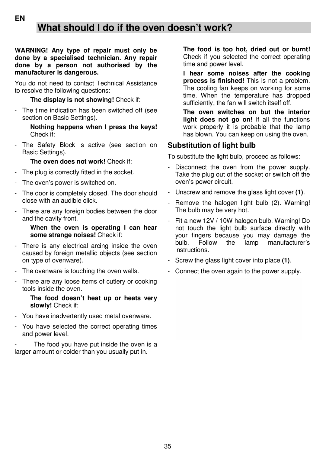 AEG MCC3880E-M user manual What should I do if the oven doesn’t work?, Substitution of light bulb 