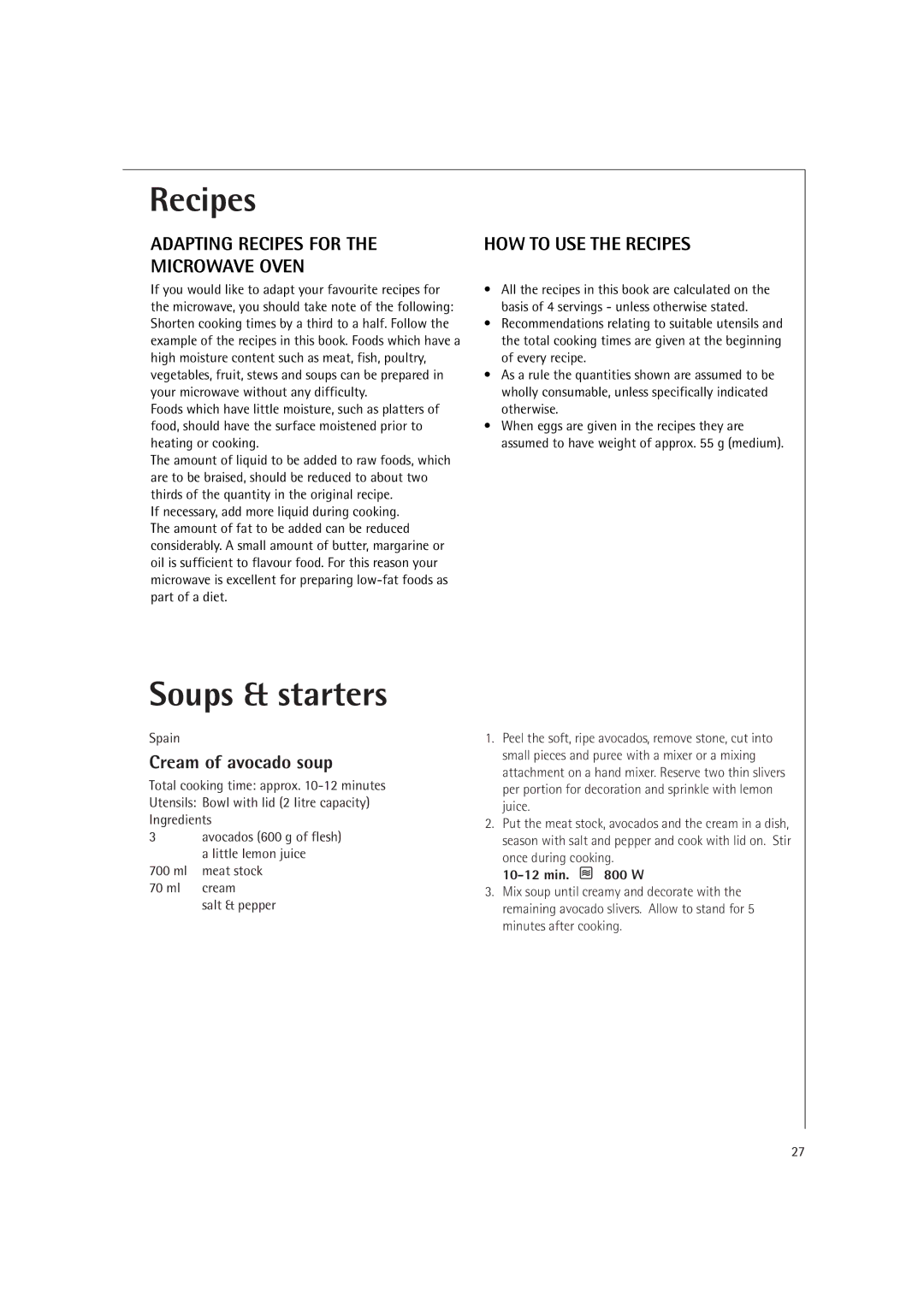 AEG MCD1751E Soups & starters, Adapting Recipes for Microwave Oven, HOW to USE the Recipes, Cream of avocado soup 