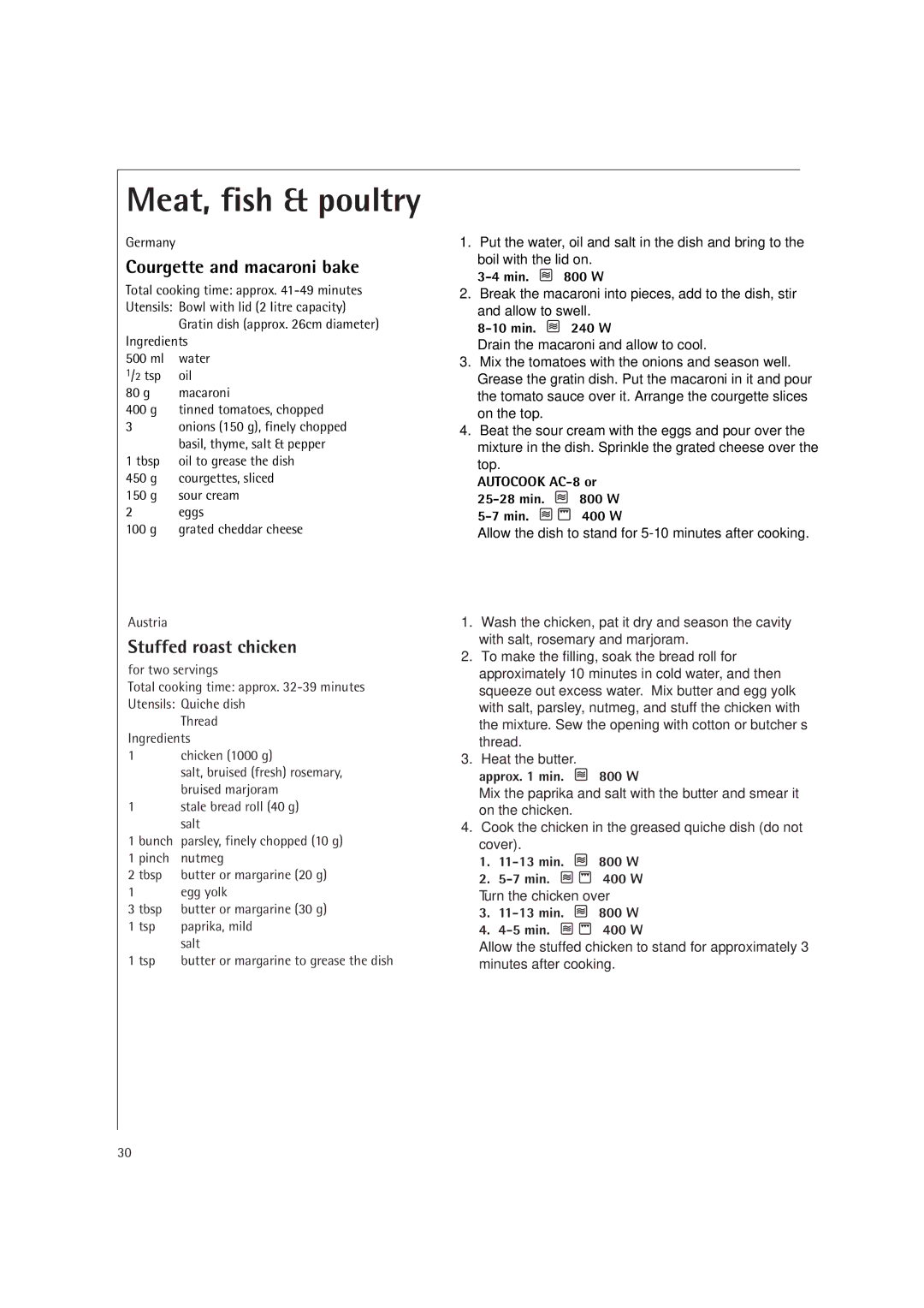 AEG MCD1761E, MCD1751E manual Courgette and macaroni bake, Stuffed roast chicken, Autocook AC-8 or Min W, Approx min W 