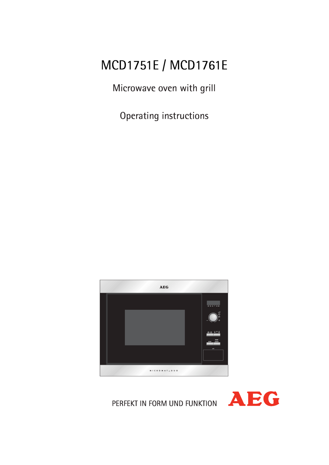 AEG manual MCD1751E / MCD1761E, Microwave oven with grill Operating instructions, Perfekt In Form Und Funktion 