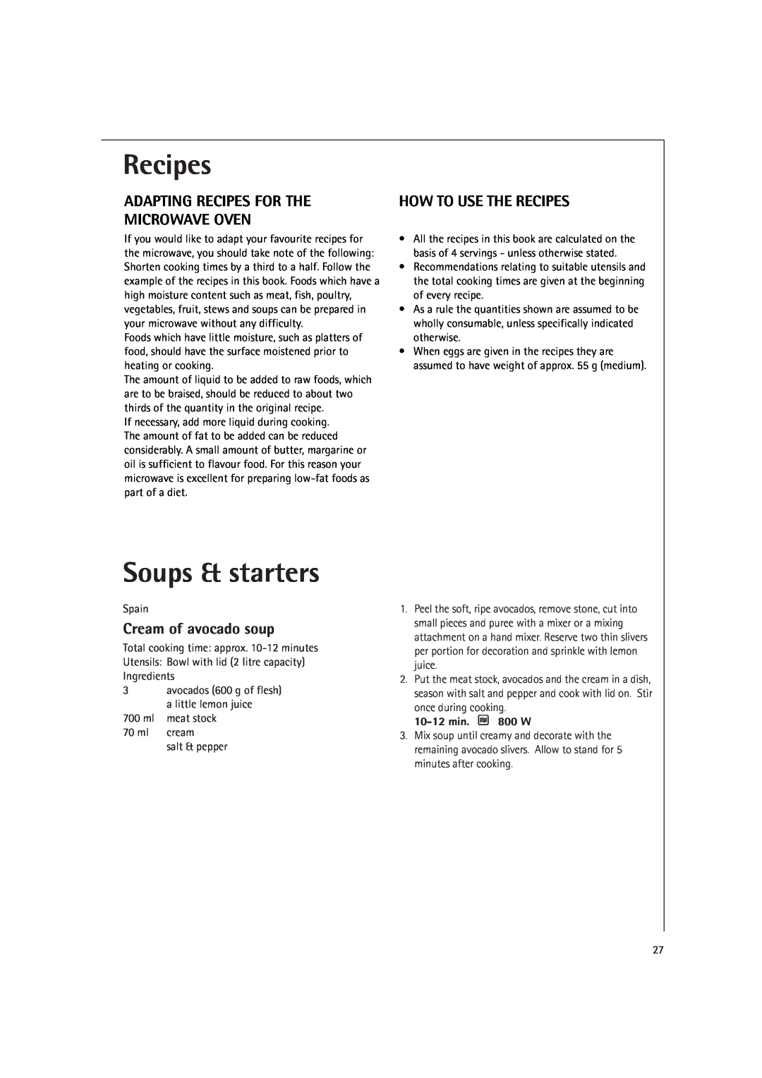 AEG MCD1751E Soups & starters, Adapting Recipes For The Microwave Oven, How To Use The Recipes, Cream of avocado soup 