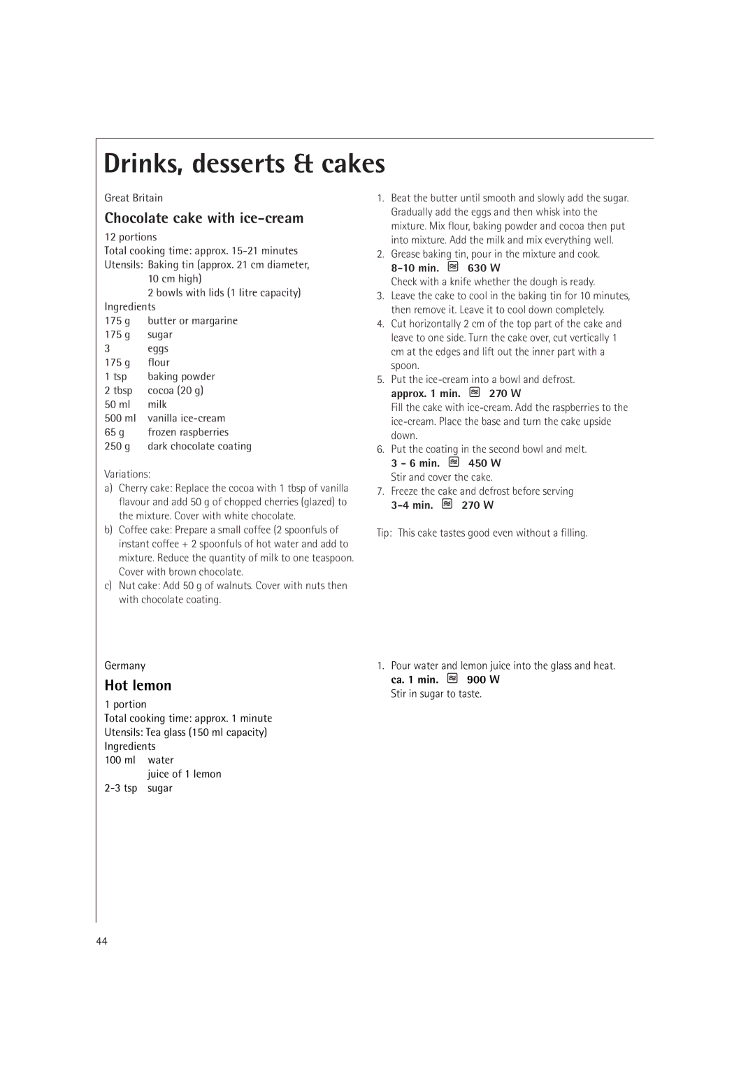 AEG MCD2661E, MCD2660E operating instructions Chocolate cake with ice-cream, Hot lemon, Ca min W Stir in sugar to taste 