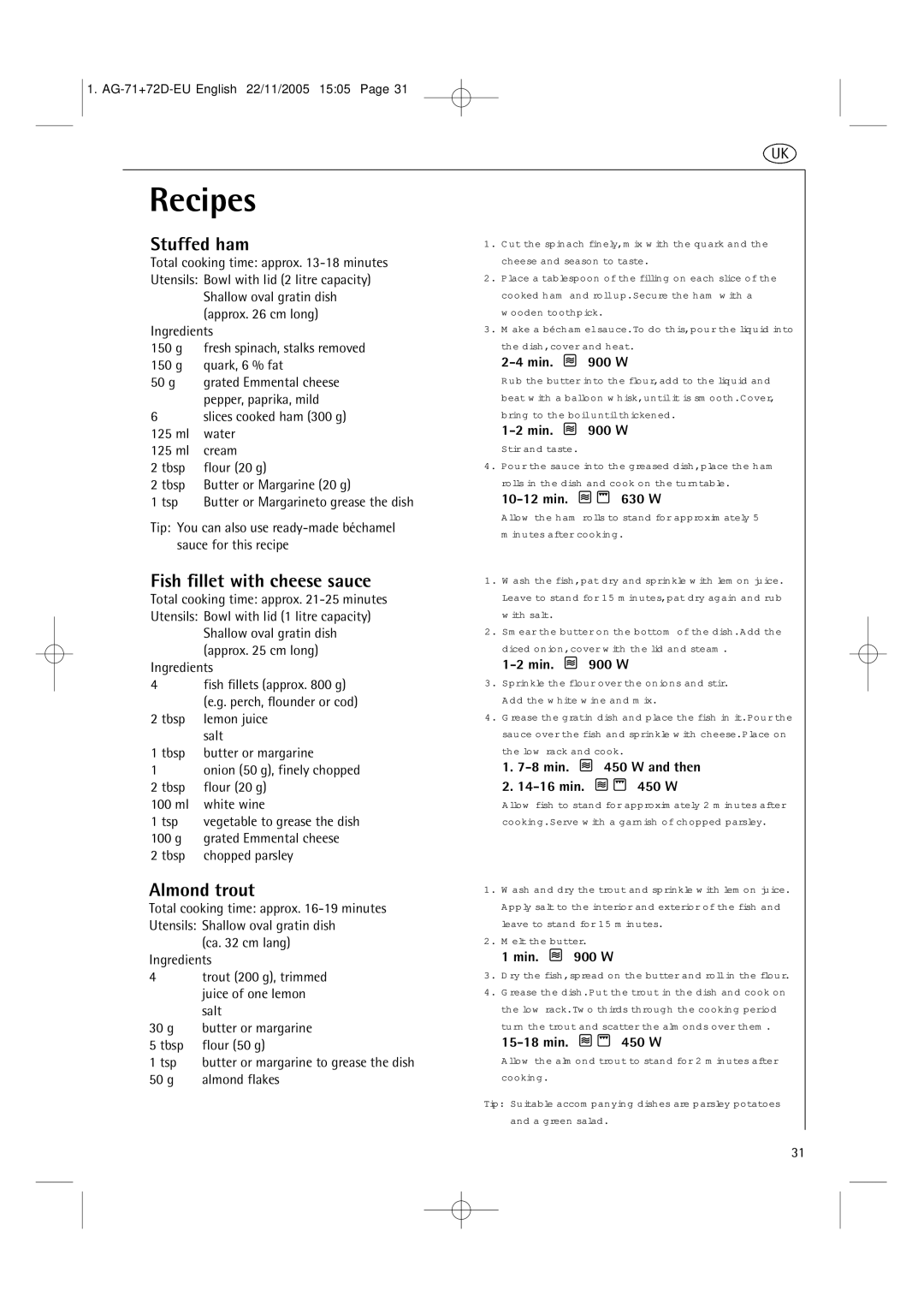 AEG MCD2661EM user manual Stuffed ham, Fish fillet with cheese sauce, Almond trout, Min W Stir and taste, Min W and then 