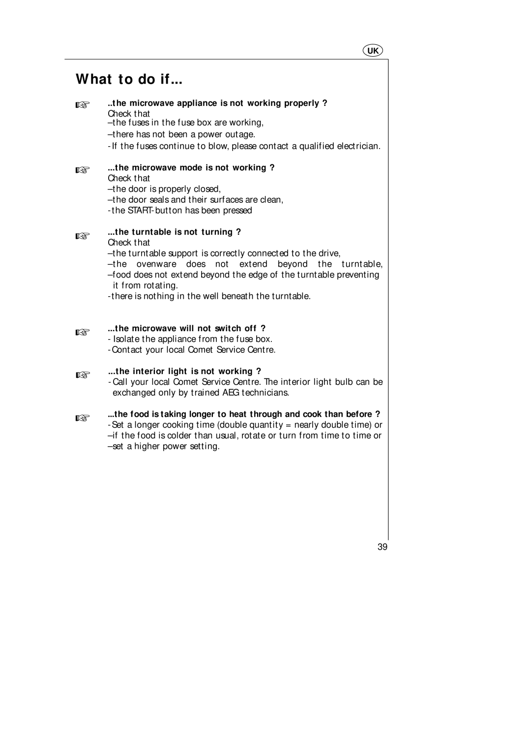 AEG MCD_274 What to do if, Microwave appliance is not working properly ? Check that, Turntable is not turning ? Check that 