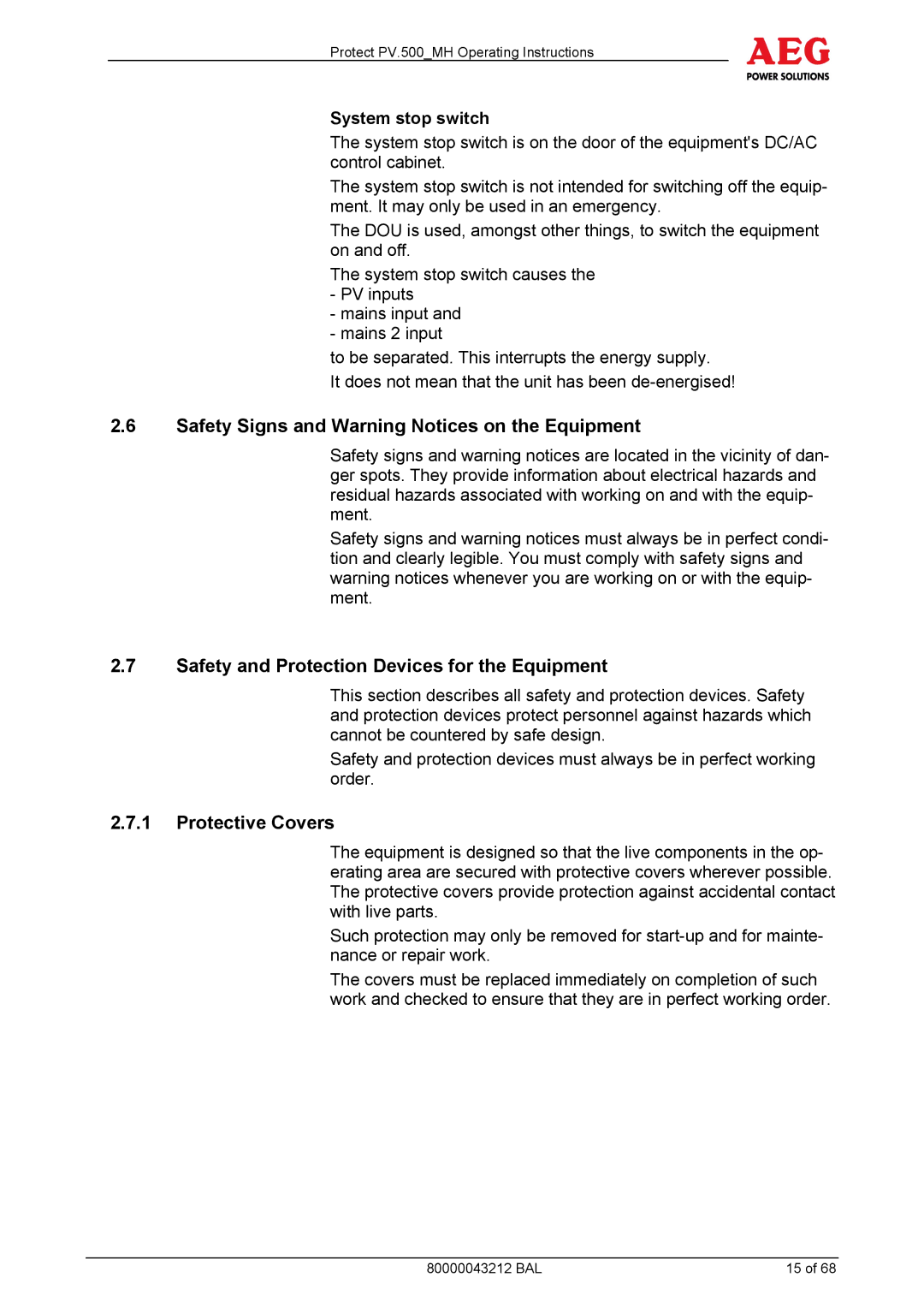 AEG PV.500-MH manual Safety Signs and Warning Notices on the Equipment, Safety and Protection Devices for the Equipment 