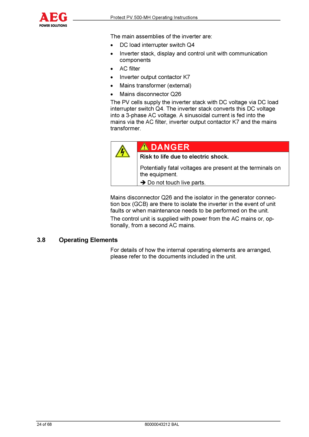 AEG PV.500-MH manual Operating Elements, Risk to life due to electric shock 