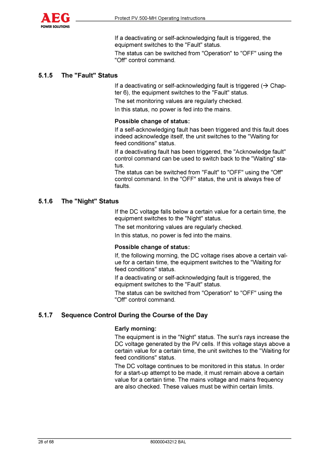 AEG PV.500-MH manual Fault Status, Night Status, Sequence Control During the Course of the Day, Early morning 