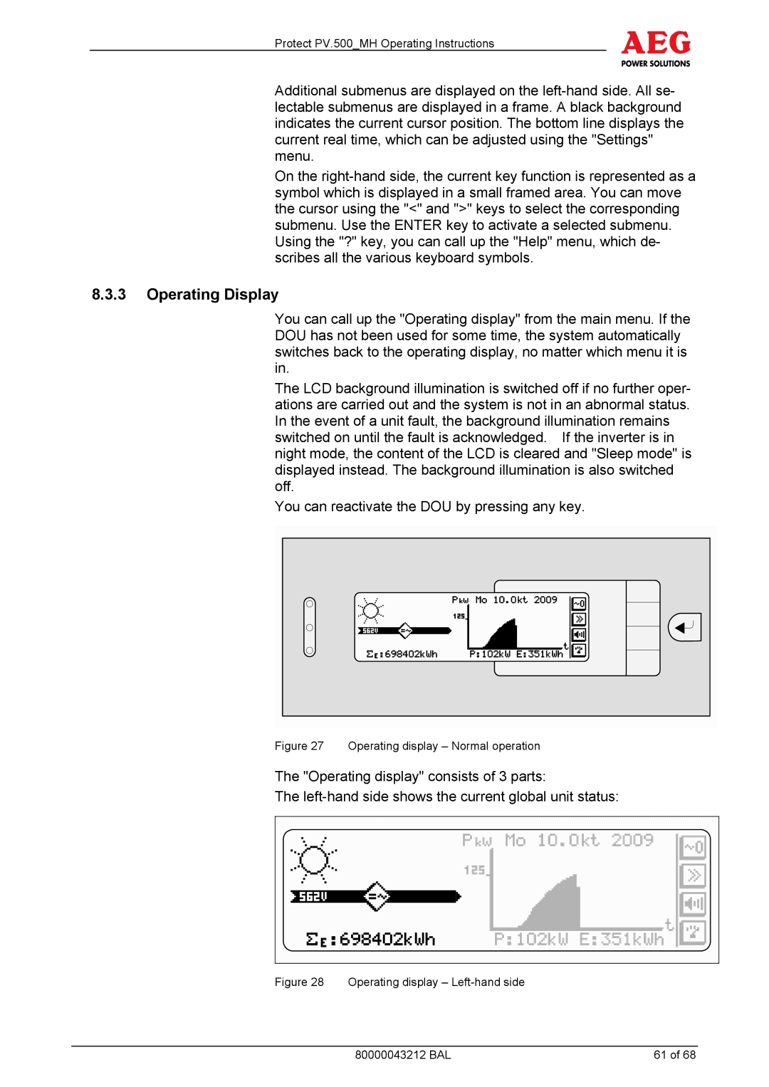 AEG PV.500-MH manual Operating Display, Operating display Normal operation 