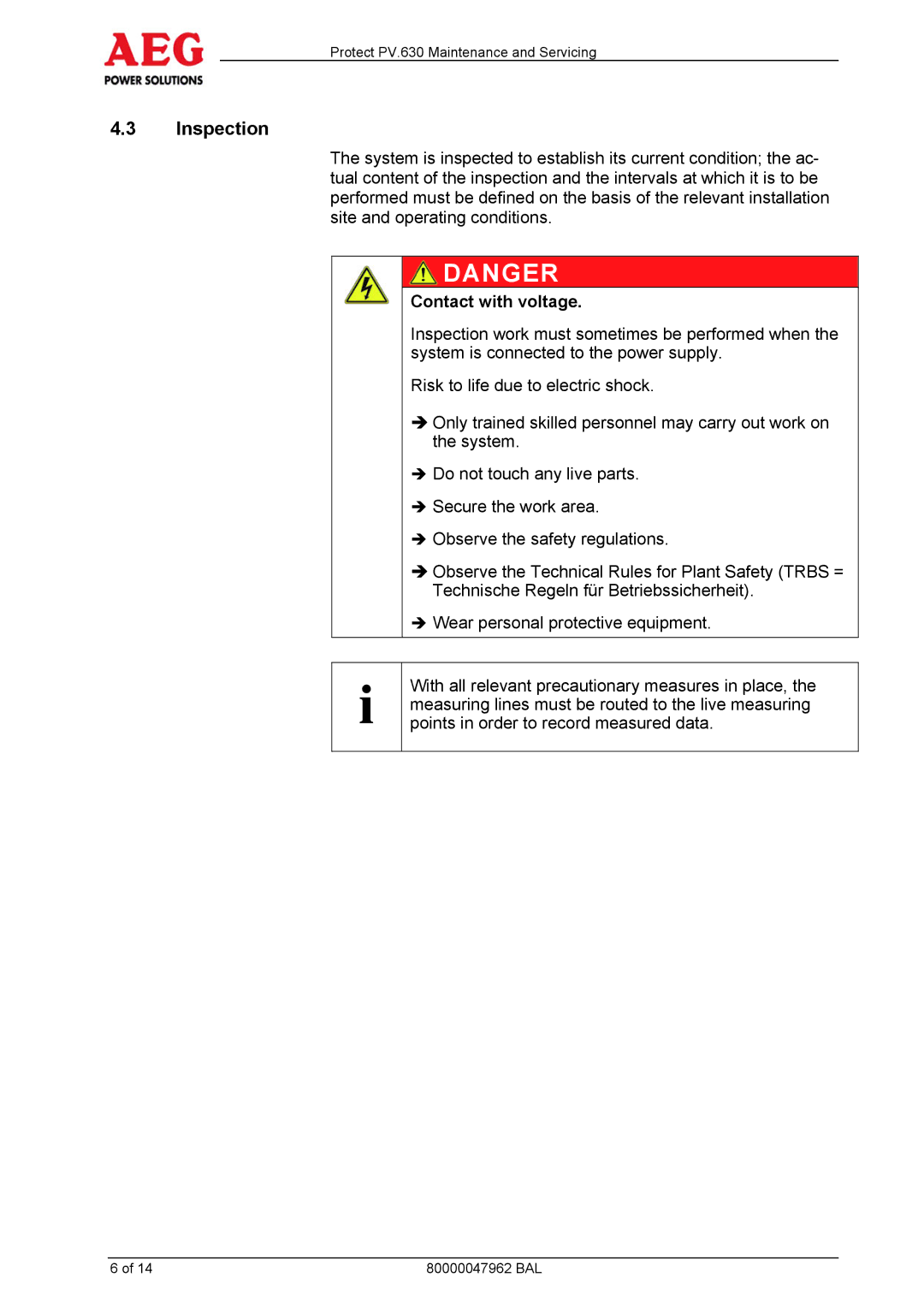 AEG PV.630 manual Inspection, Contact with voltage 