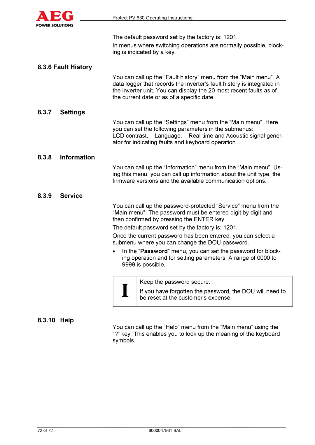 AEG PV.630 manual Fault History, Settings, Information, Service, Help 