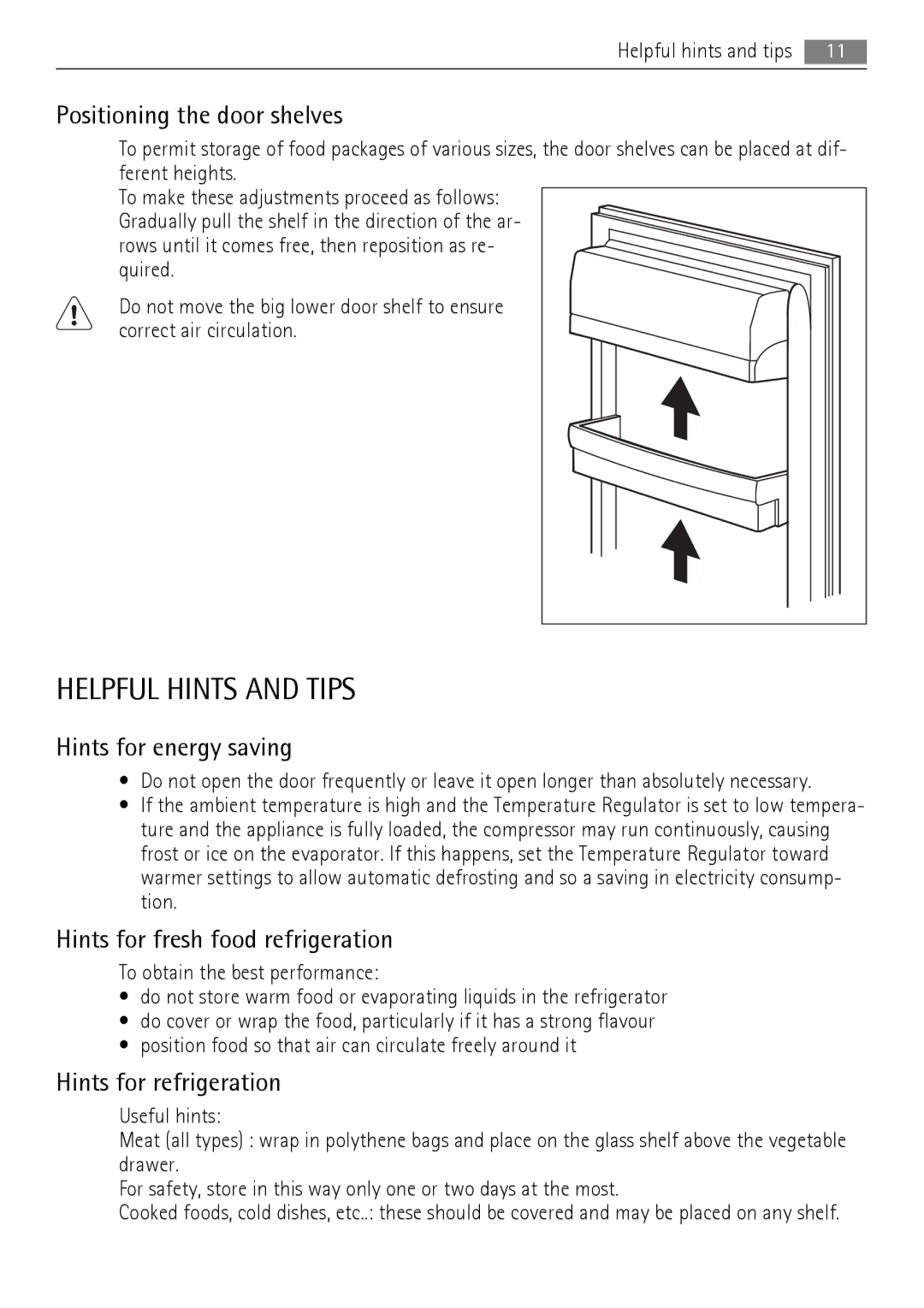 AEG QR2520W manual Helpful Hints and Tips, Positioning the door shelves, Hints for energy saving, Hints for refrigeration 