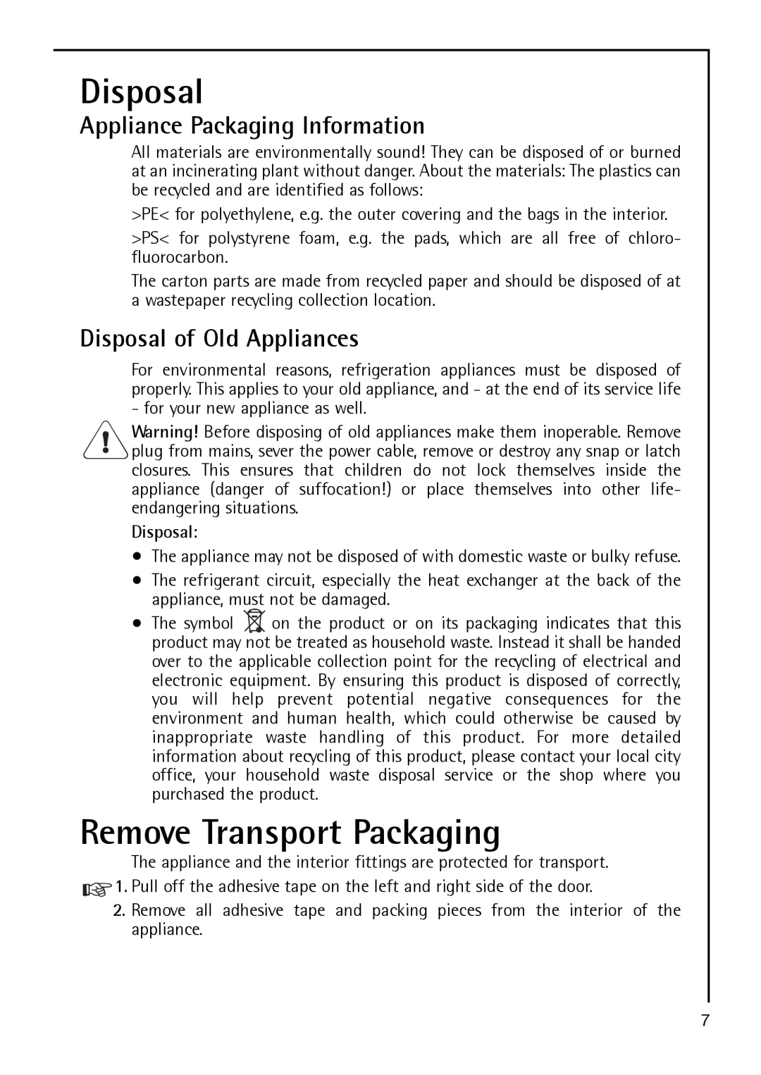 AEG S 60150 TK manual Remove Transport Packaging, Appliance Packaging Information, Disposal of Old Appliances 