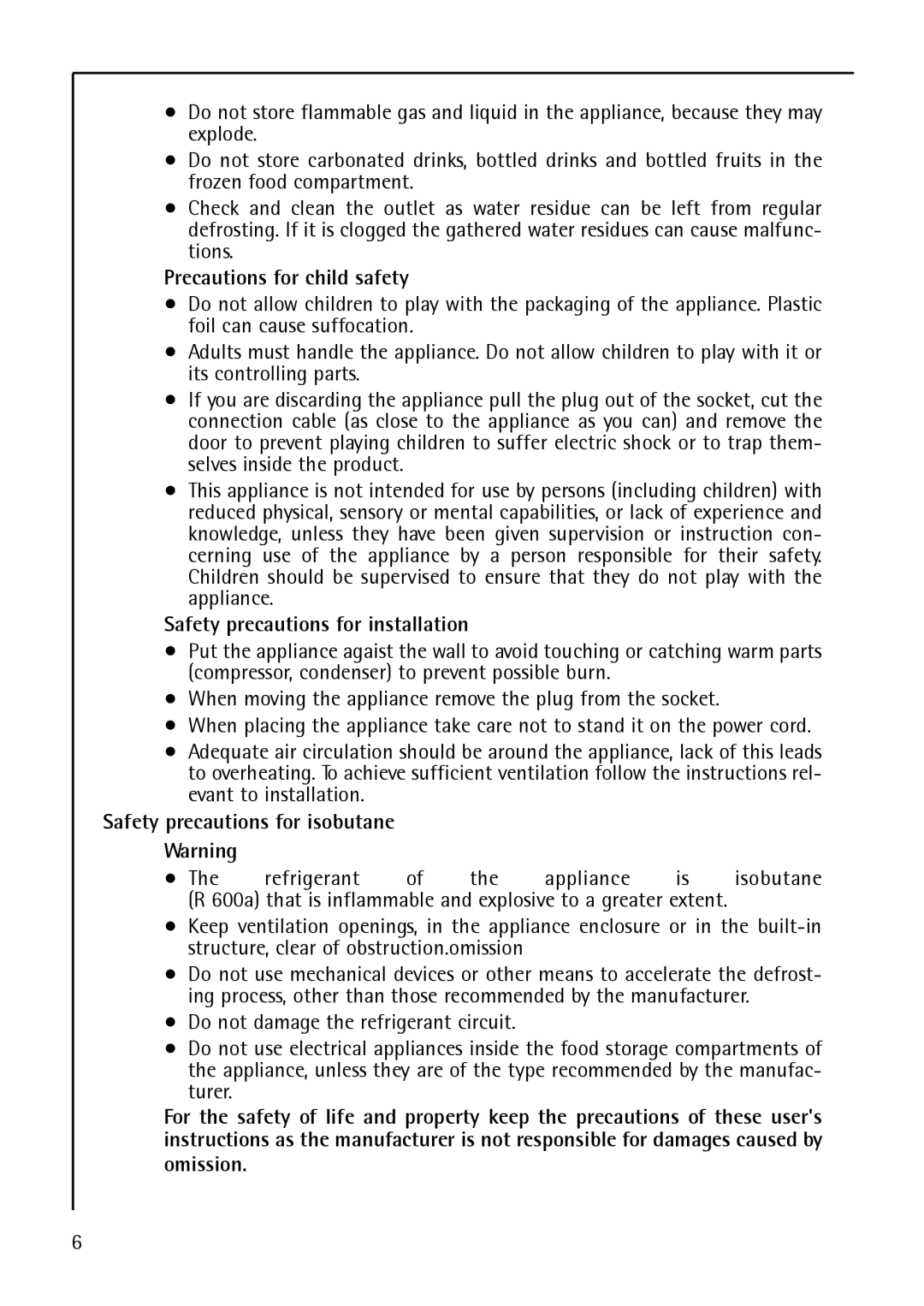 AEG S 75400 KG manual Precautions for child safety, Safety precautions for installation, Safety precautions for isobutane 