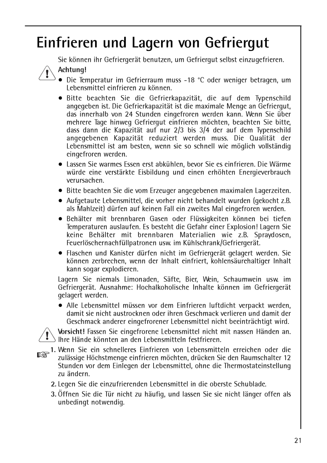 AEG S 75348 KG, S75348 KG8, S 75388 KG8 manual Einfrieren und Lagern von Gefriergut, Achtung 