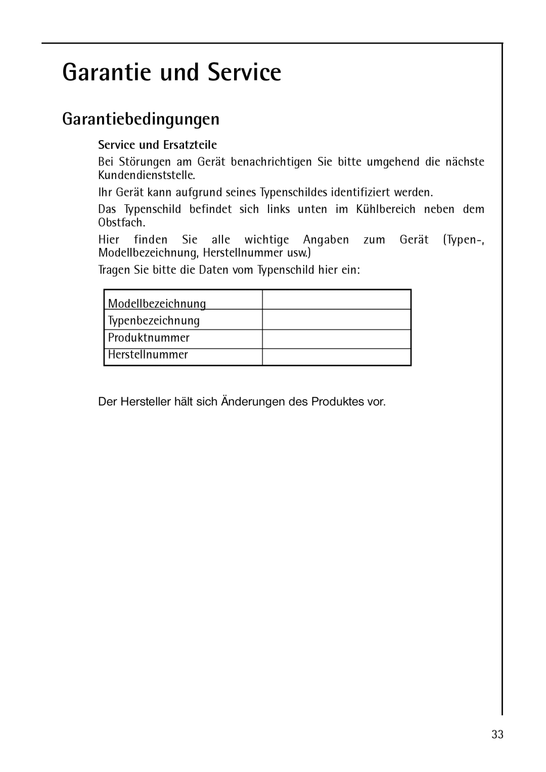 AEG S 75348 KG, S75348 KG8, S 75388 KG8 manual Garantie und Service, Garantiebedingungen, Service und Ersatzteile 