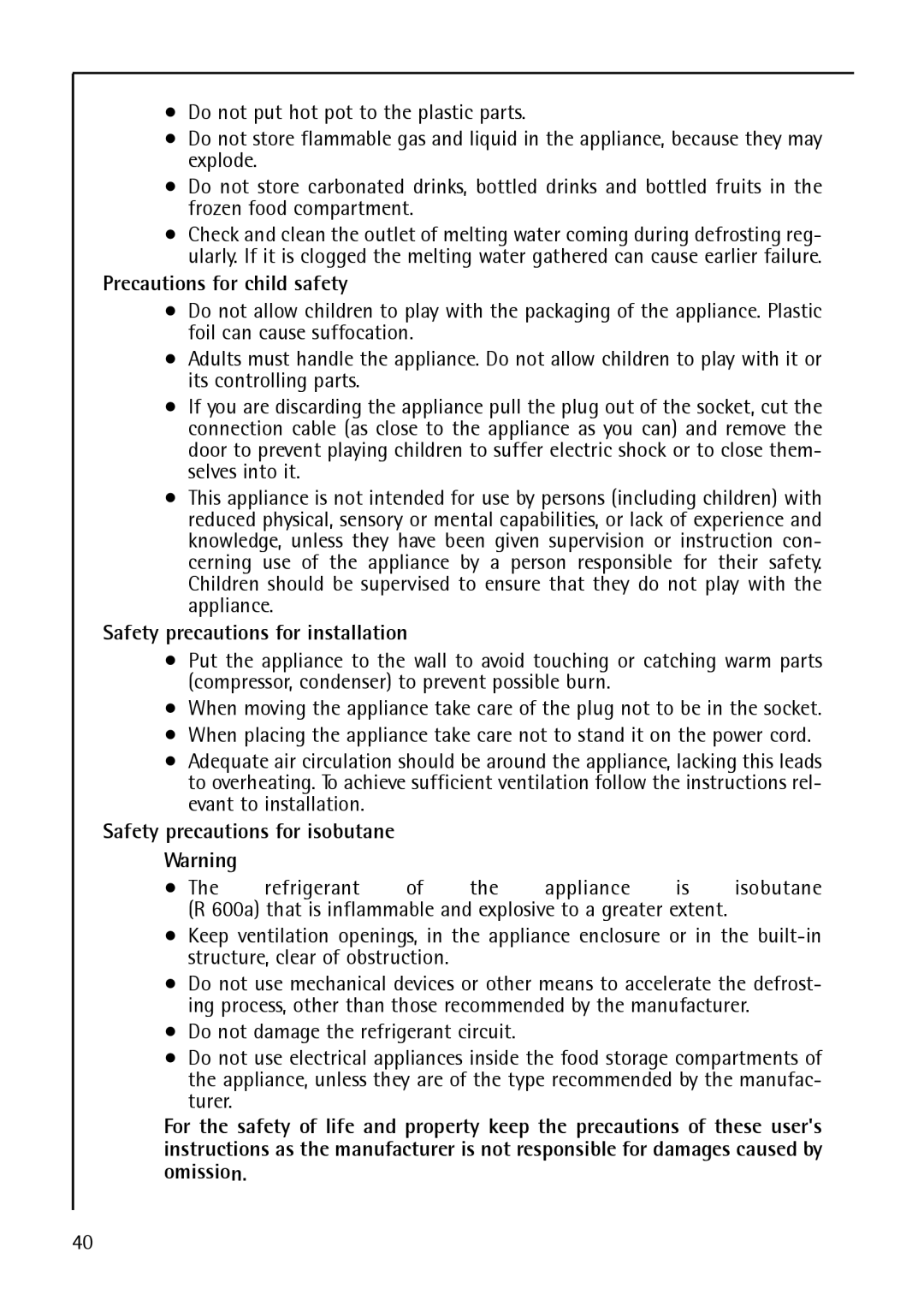 AEG S75348 KG8 manual Precautions for child safety, Safety precautions for installation, Safety precautions for isobutane 