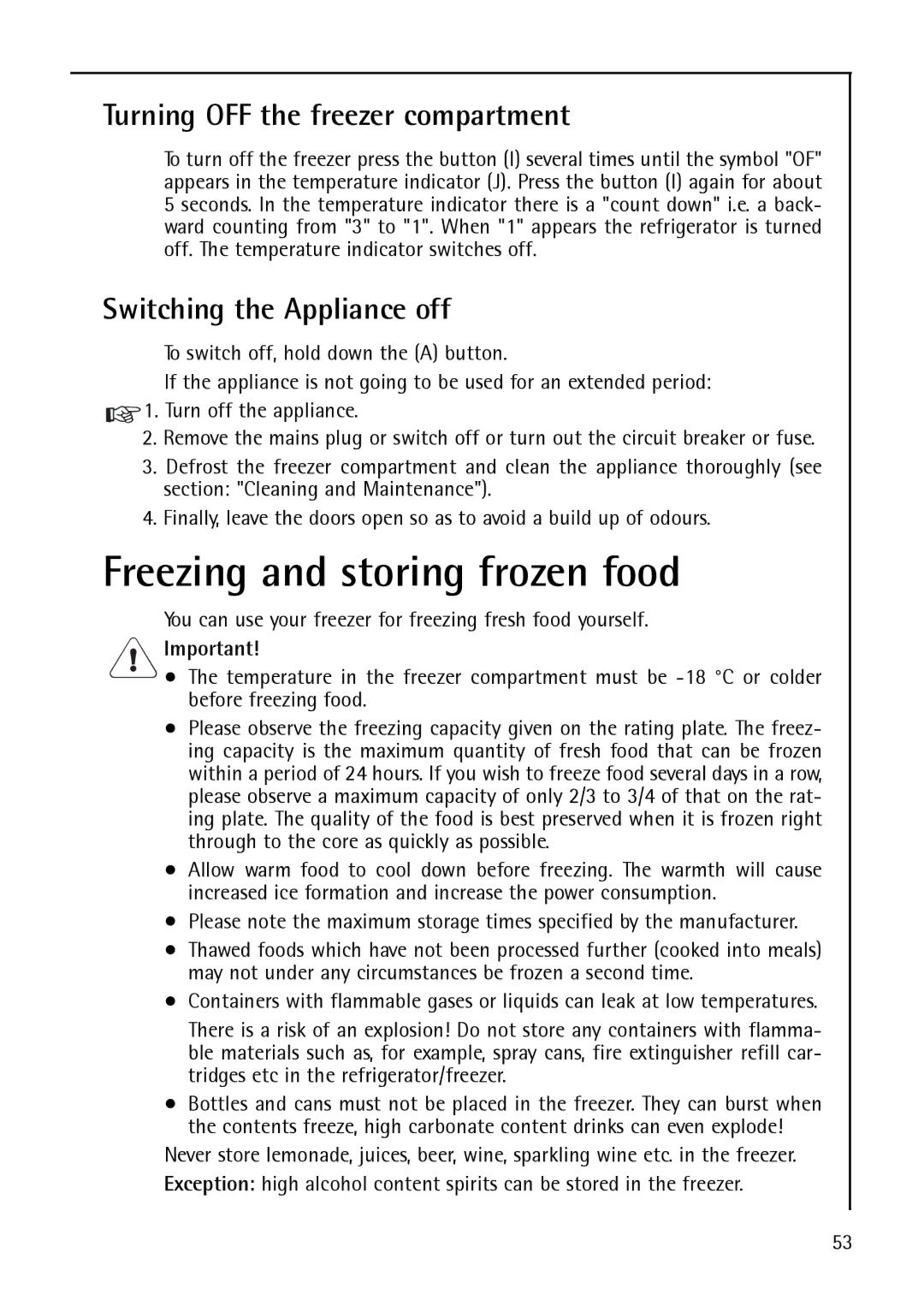 AEG S 75348 KG manual Freezing and storing frozen food, Turning OFF the freezer compartment, Switching the Appliance off 