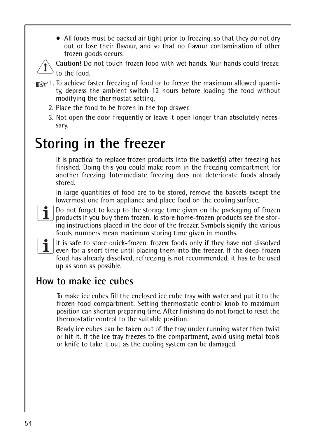 AEG S 75388 KG8, S75348 KG8, S 75348 KG manual Storing in the freezer, How to make ice cubes 