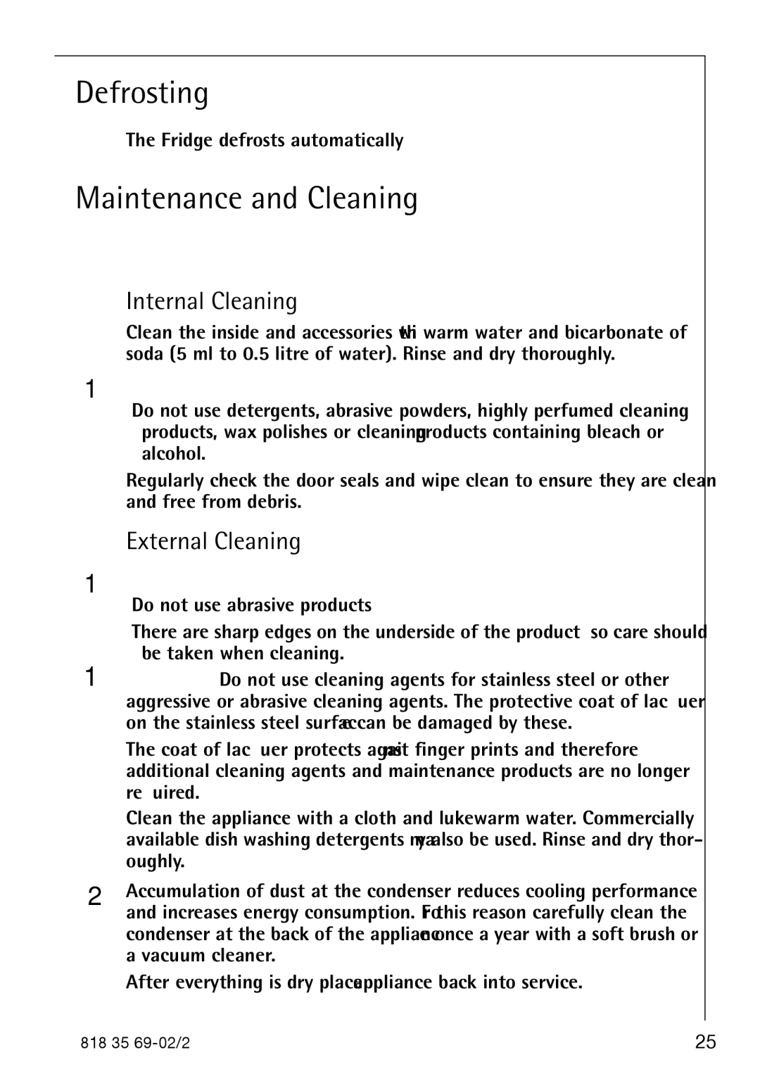 AEG S75578KG3 manual Defrosting, Maintenance and Cleaning, Internal Cleaning, External Cleaning 