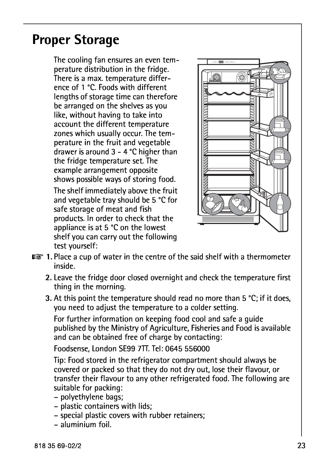 AEG S75578KG3 manual Proper Storage 