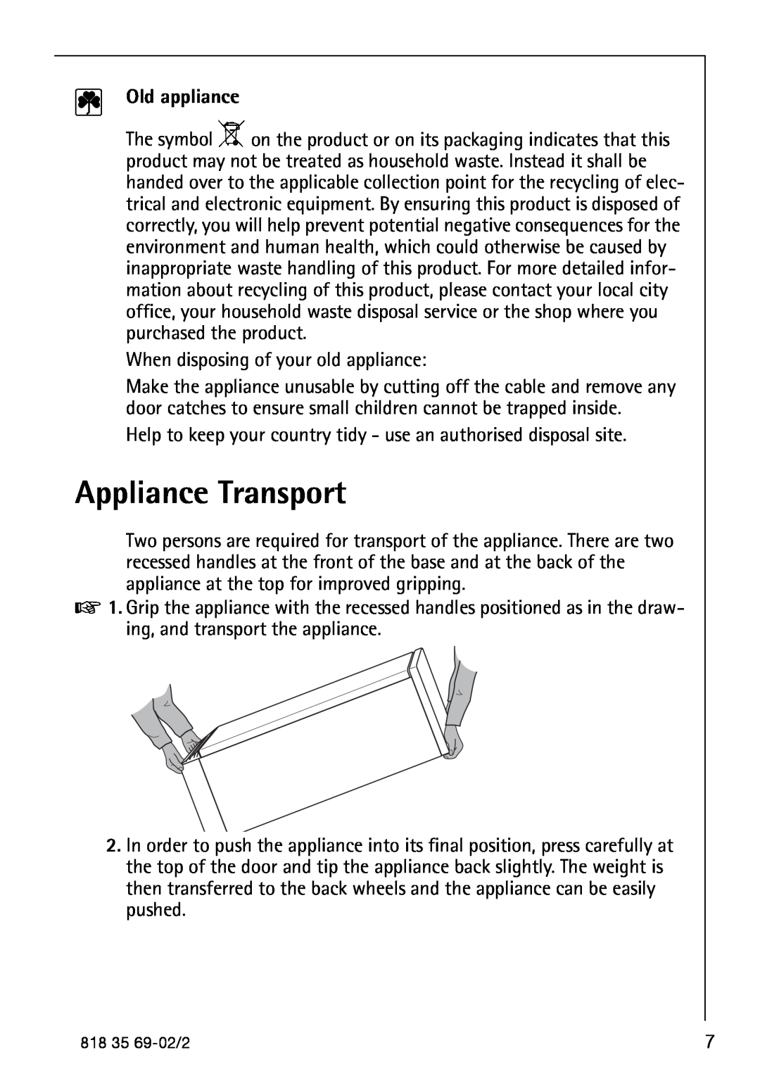 AEG S75578KG3 manual Appliance Transport, Old appliance 