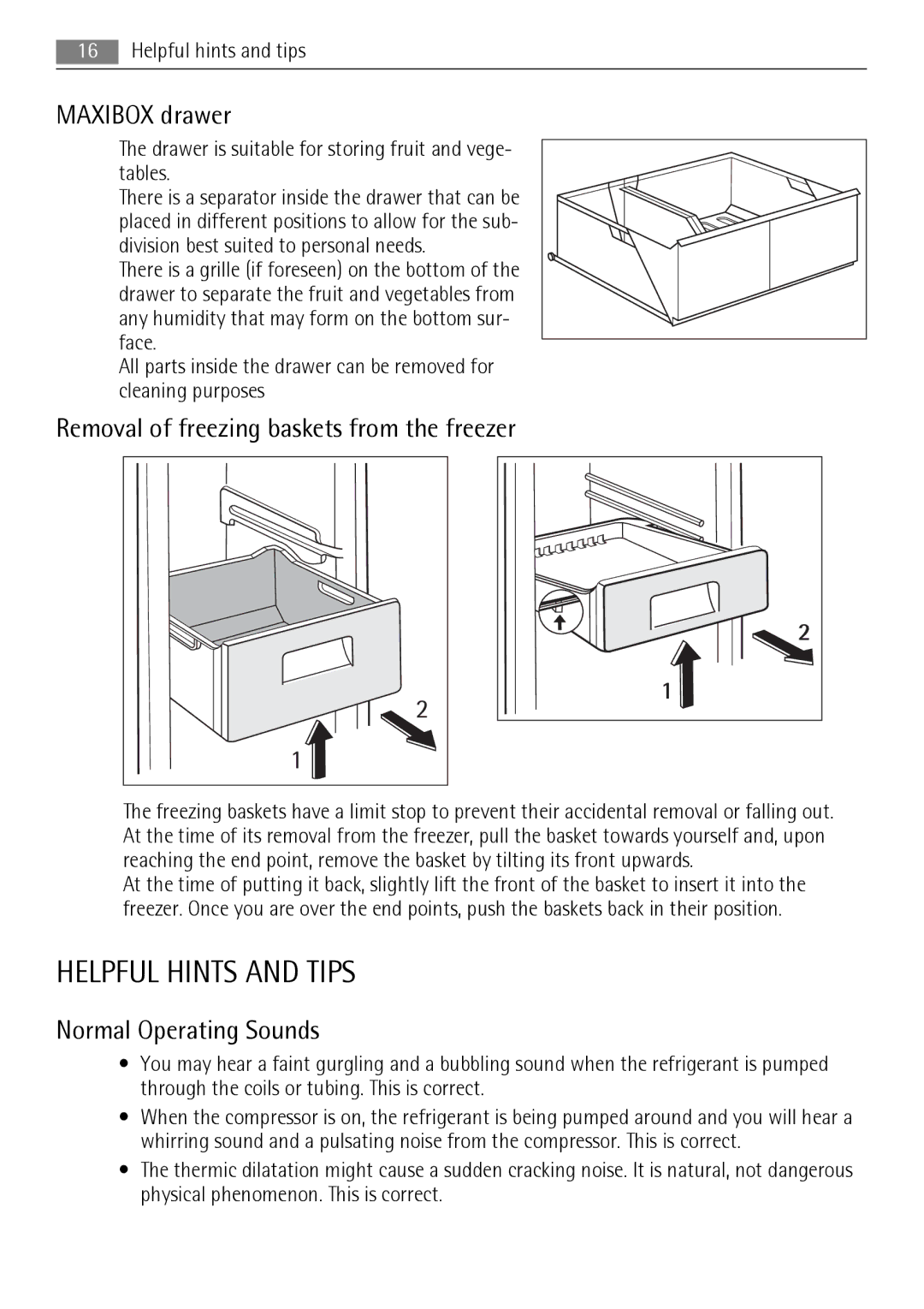 AEG S83200CMW0 user manual Helpful Hints and Tips, Maxibox drawer, Removal of freezing baskets from the freezer 