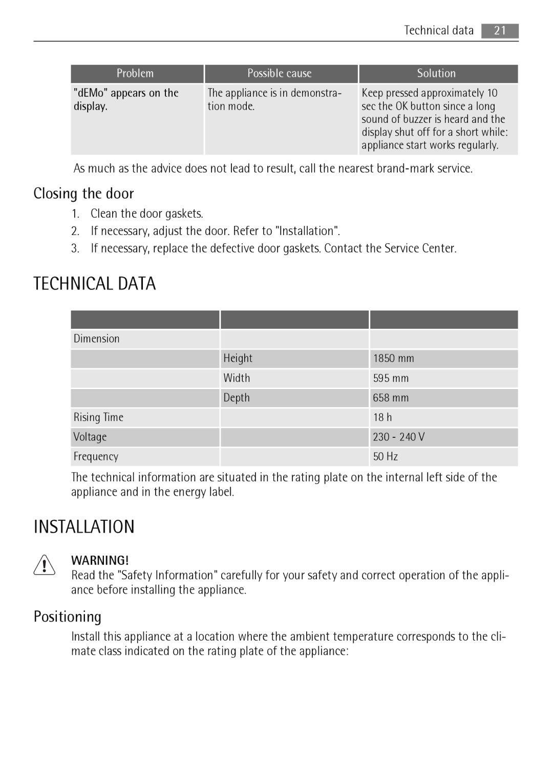 AEG S83200CMW0 user manual Technical Data, Installation, Closing the door, Positioning 