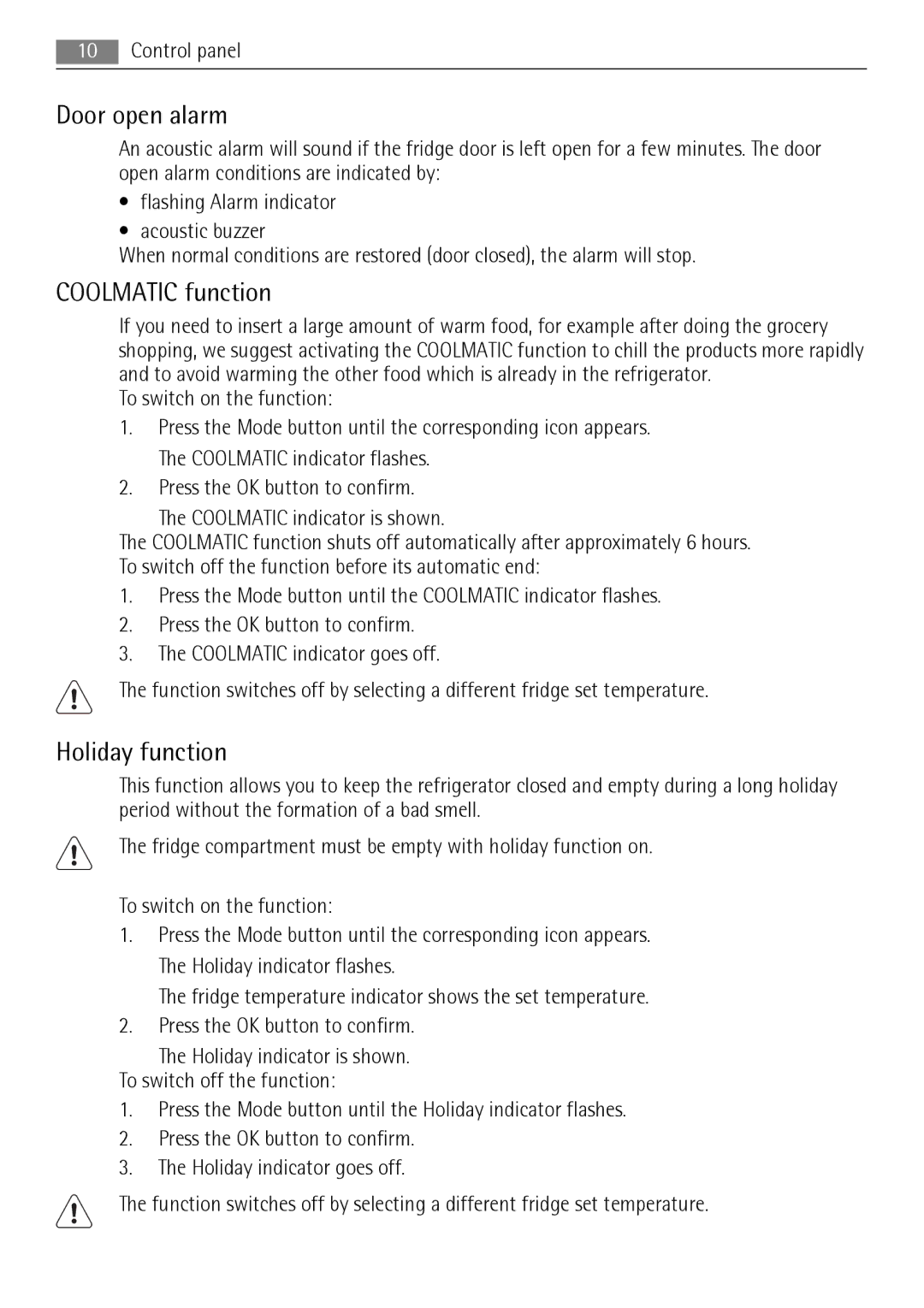 AEG S83600CSM1 user manual Door open alarm, Coolmatic function, Holiday function 