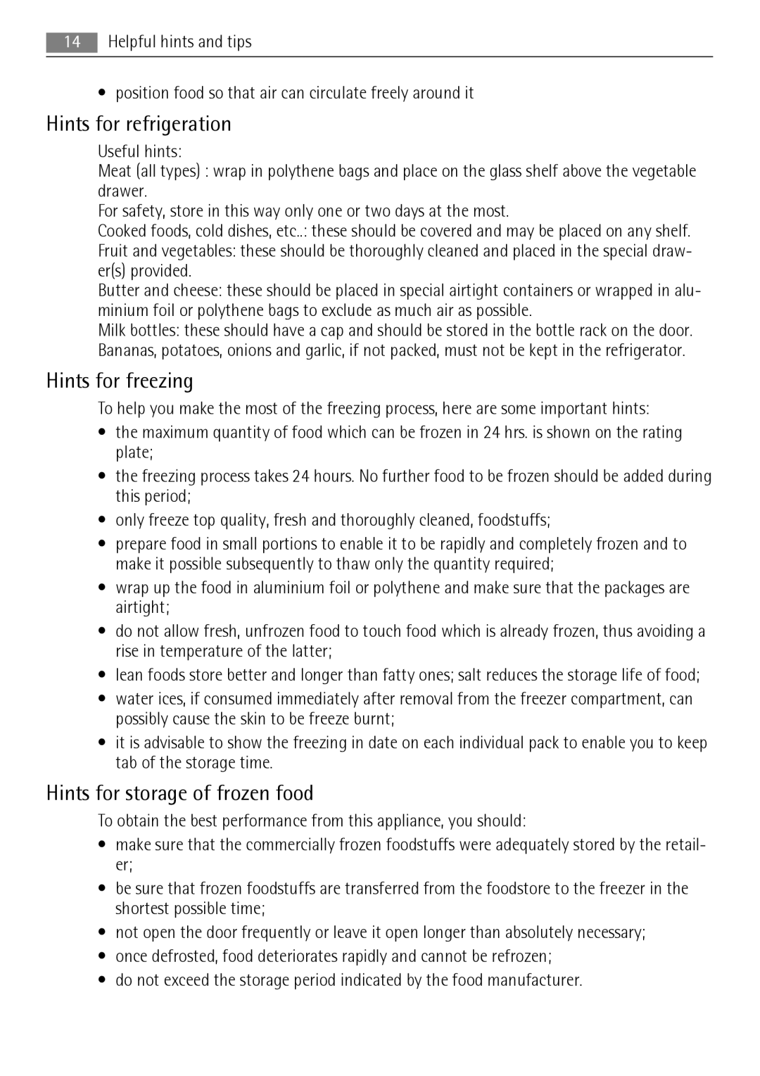 AEG S83600CSM1 user manual Hints for refrigeration, Hints for freezing, Hints for storage of frozen food 