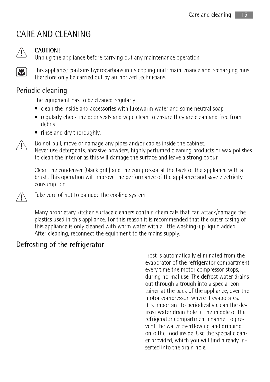 AEG S83600CSM1 user manual Care and Cleaning, Periodic cleaning, Defrosting of the refrigerator 