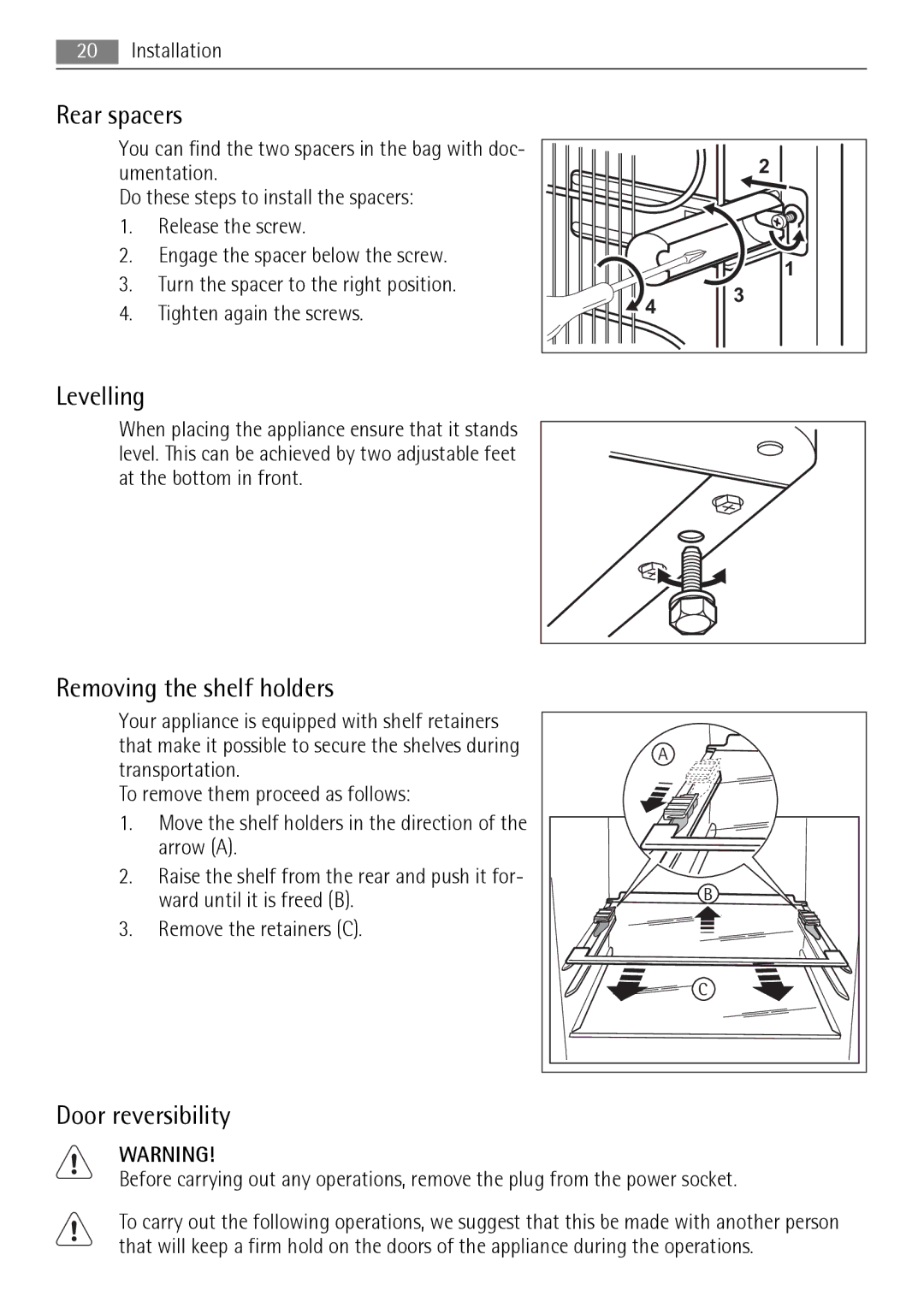 AEG S83600CSM1 user manual Rear spacers, Levelling, Removing the shelf holders, Door reversibility 