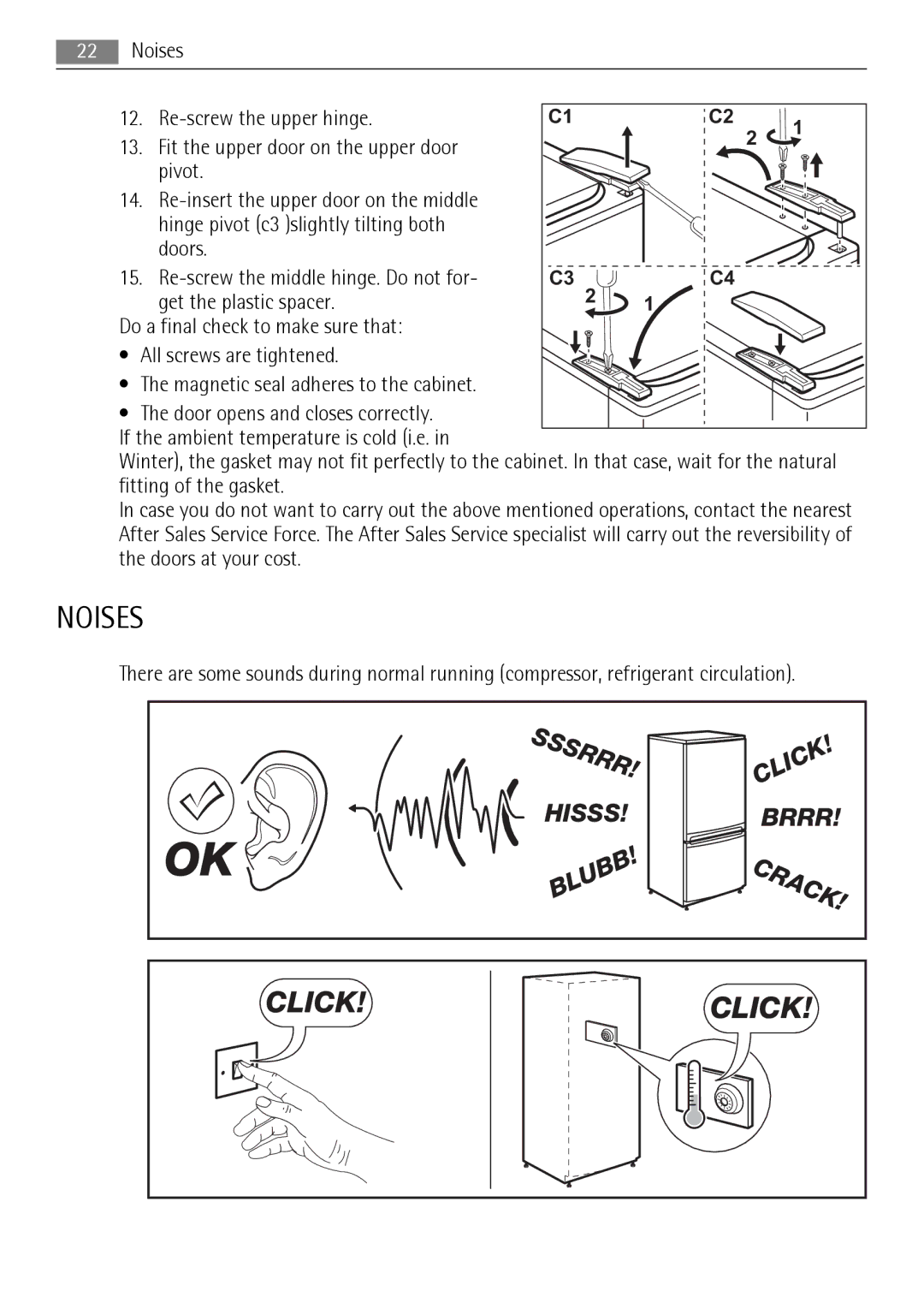 AEG S83600CSM1 user manual Crack, Noises 