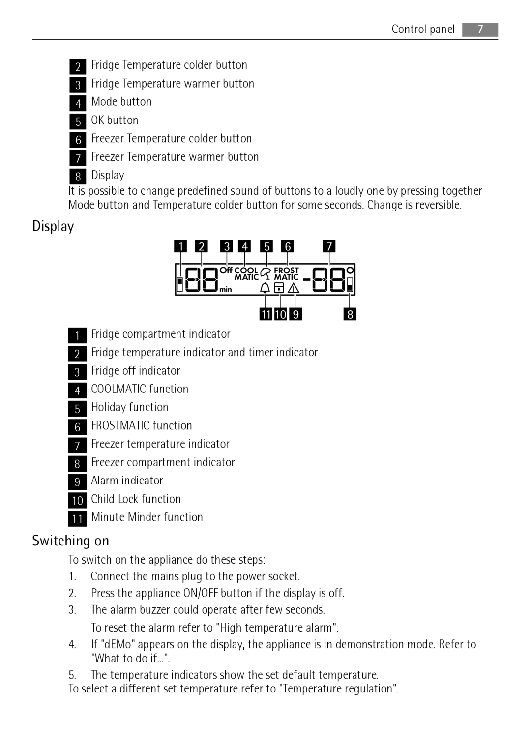 AEG S83600CSM1 user manual Display, Switching on 