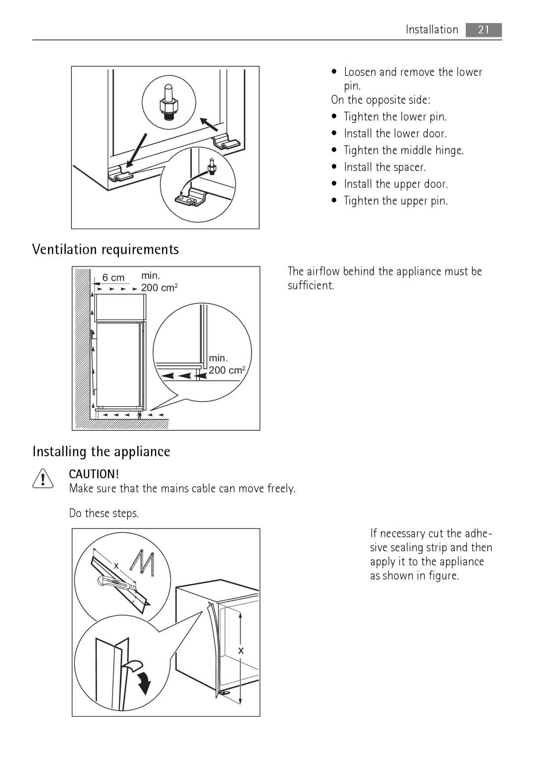 AEG SCN71800S0 manual Ventilation requirements, Installing the appliance 