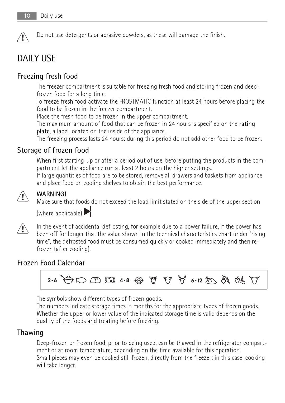 AEG SCT71900S0 user manual Daily USE, Freezing fresh food, Storage of frozen food, Frozen Food Calendar, Thawing 