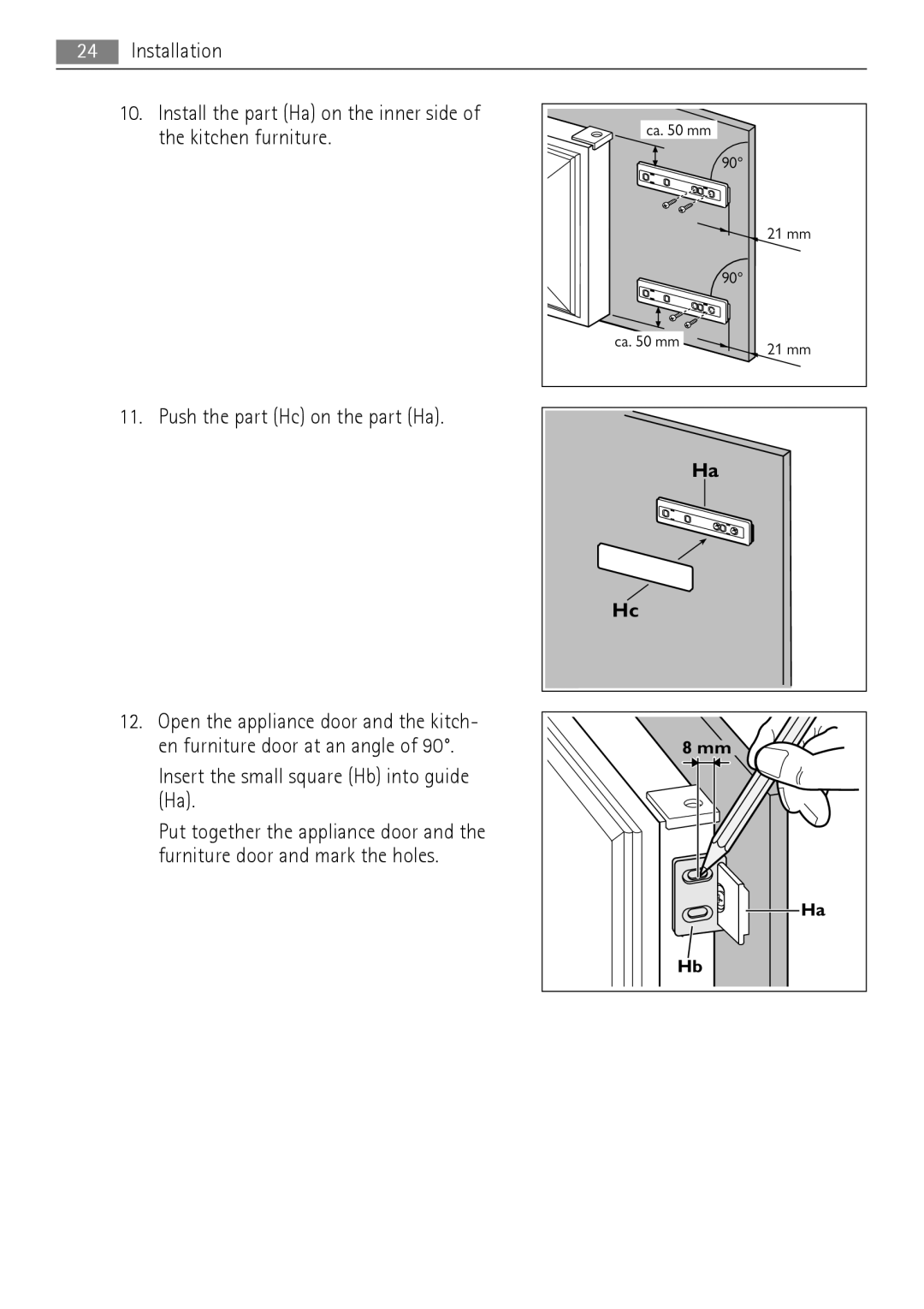 AEG SCT71900S0 user manual Insert the small square Hb into guide Ha 