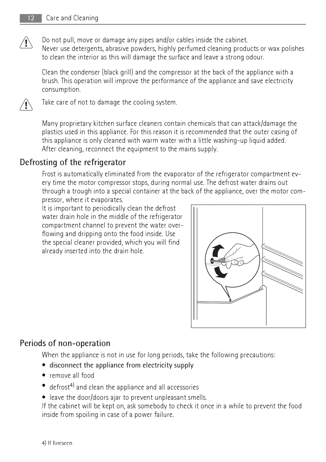 AEG SKS71200F0 user manual Defrosting of the refrigerator, Periods of non-operation 